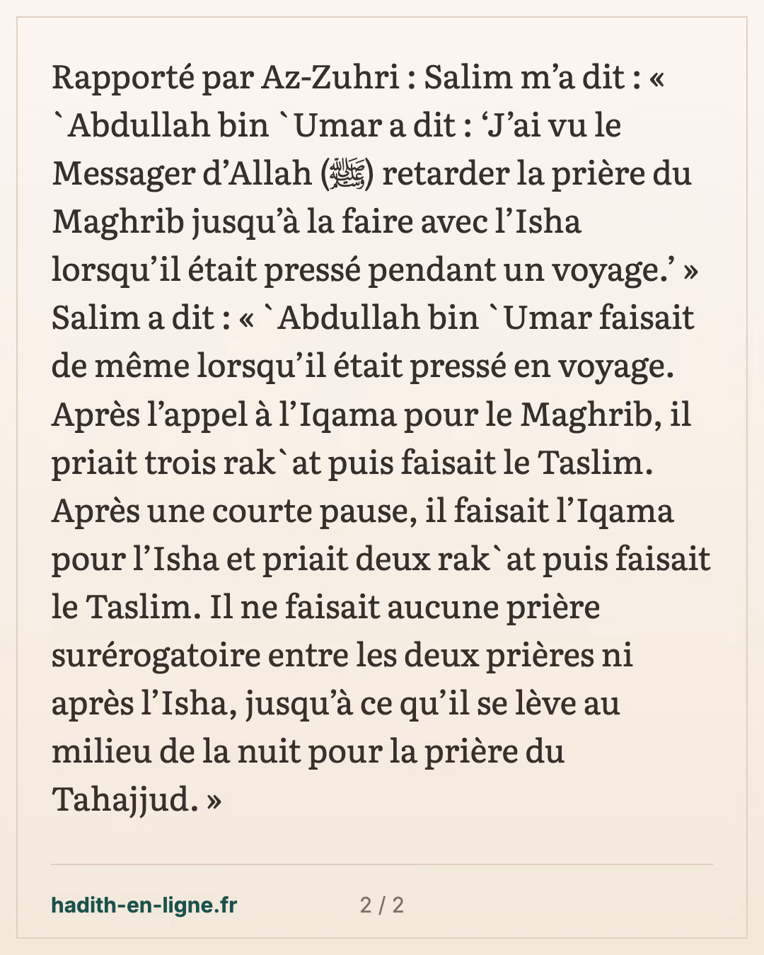 Faut-il faire le 'adhân ou seulement l'iqâma, lorsqu'on regroupe le maghrib et le 'ichâ'? — carte 2 sur 2