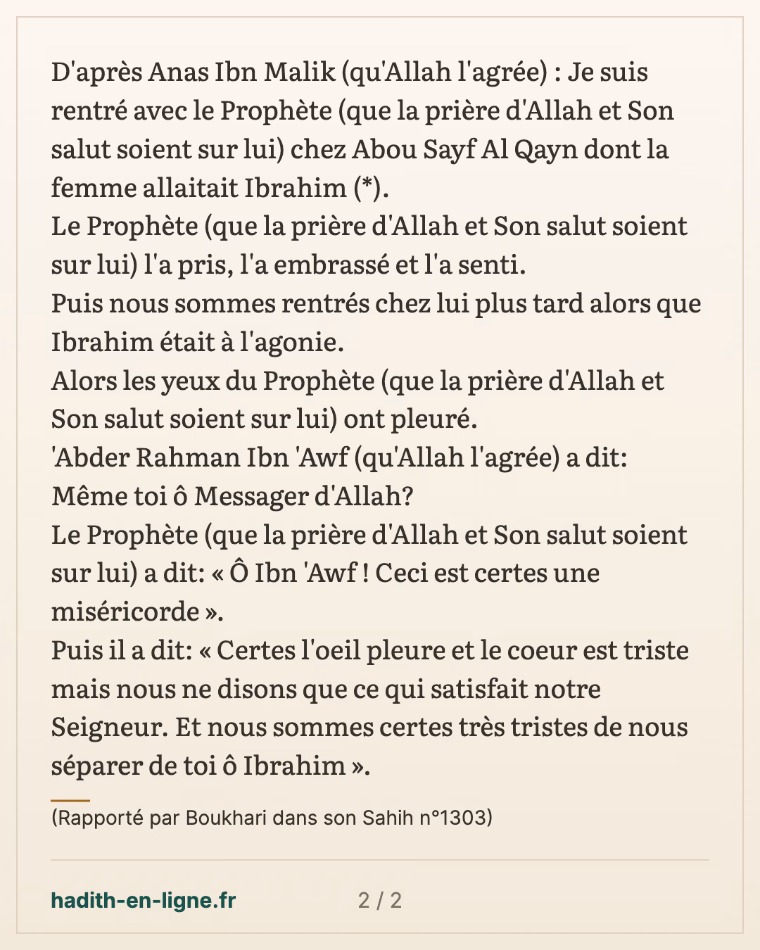 « Les yeux pleurent, le cœur est triste » : la mort d'Ibrahim — (Rapporté par Boukhari dans son Sahih n°1303) — carte 2 sur 2