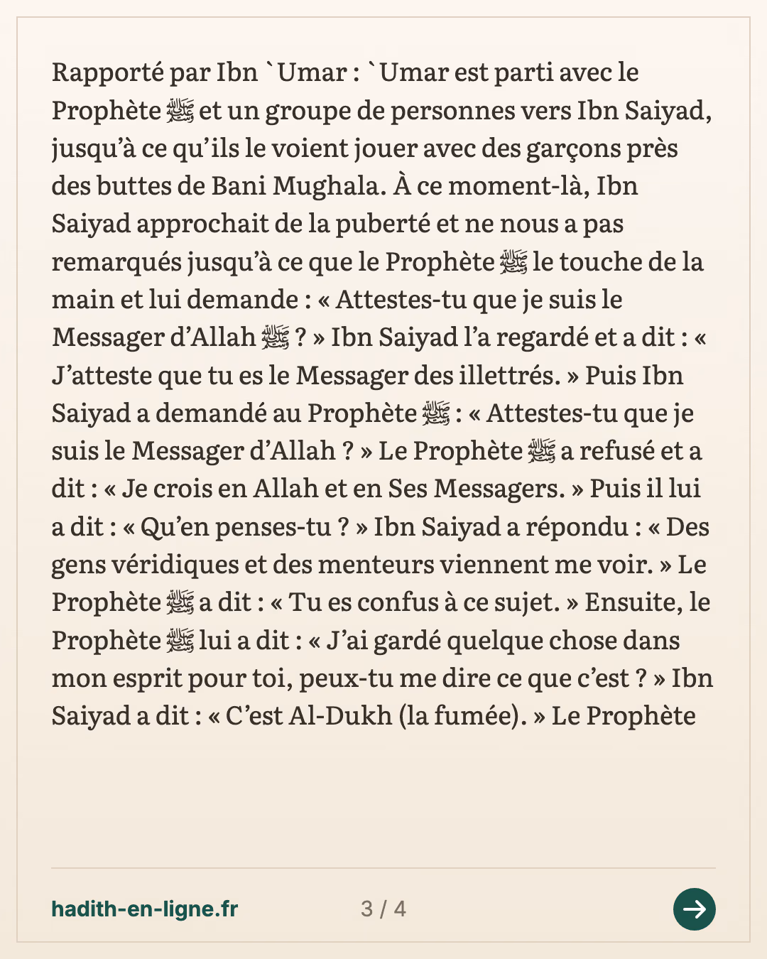 A cette époque, ben Sayyâd approchait de l'âge de la puberté. — carte 3 sur 4