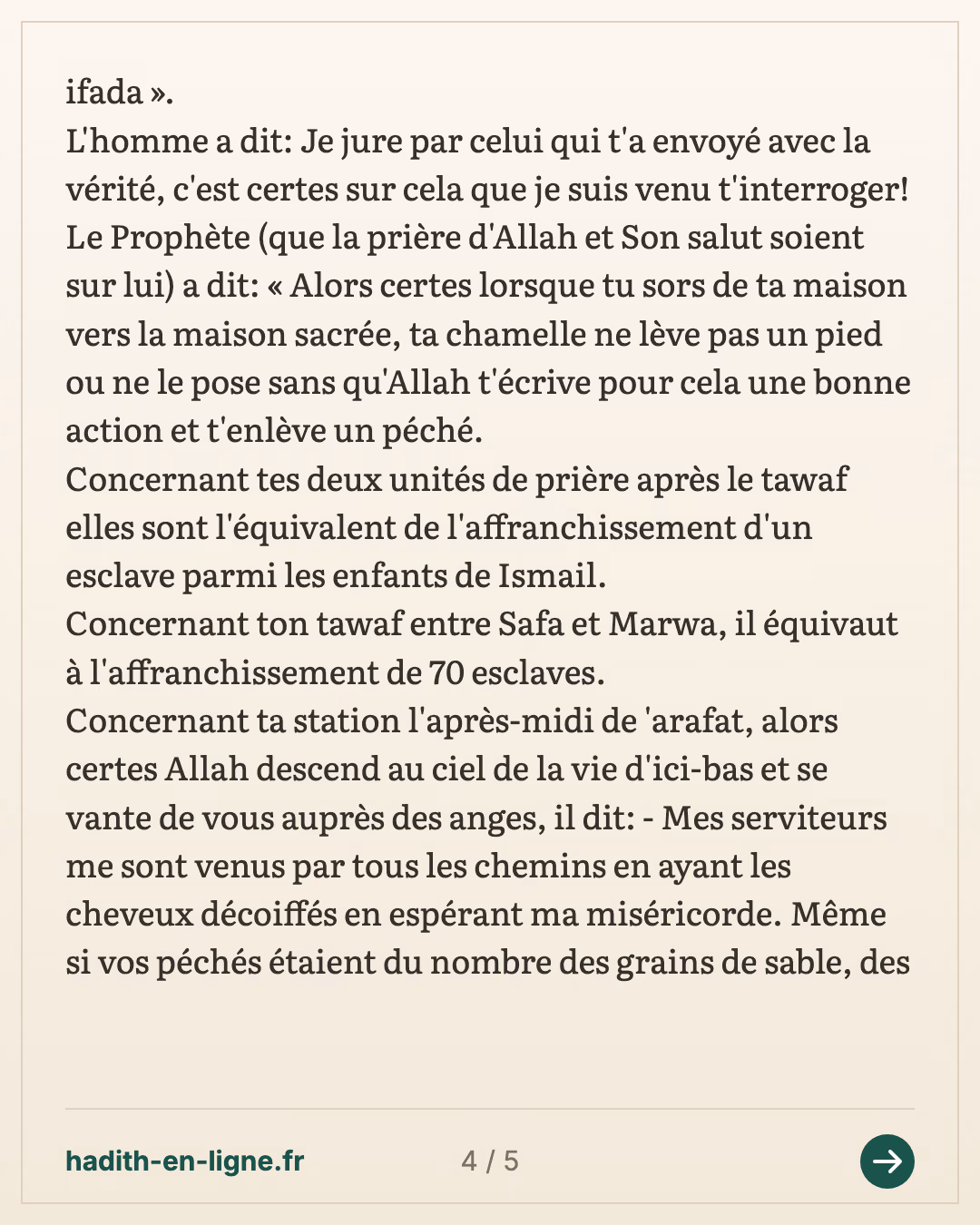La récompense du Hajj — (Rapporté par Tabarani et authentifié par cheikh Albani dans Sahih Targhib n°1112) — carte 4 sur 5