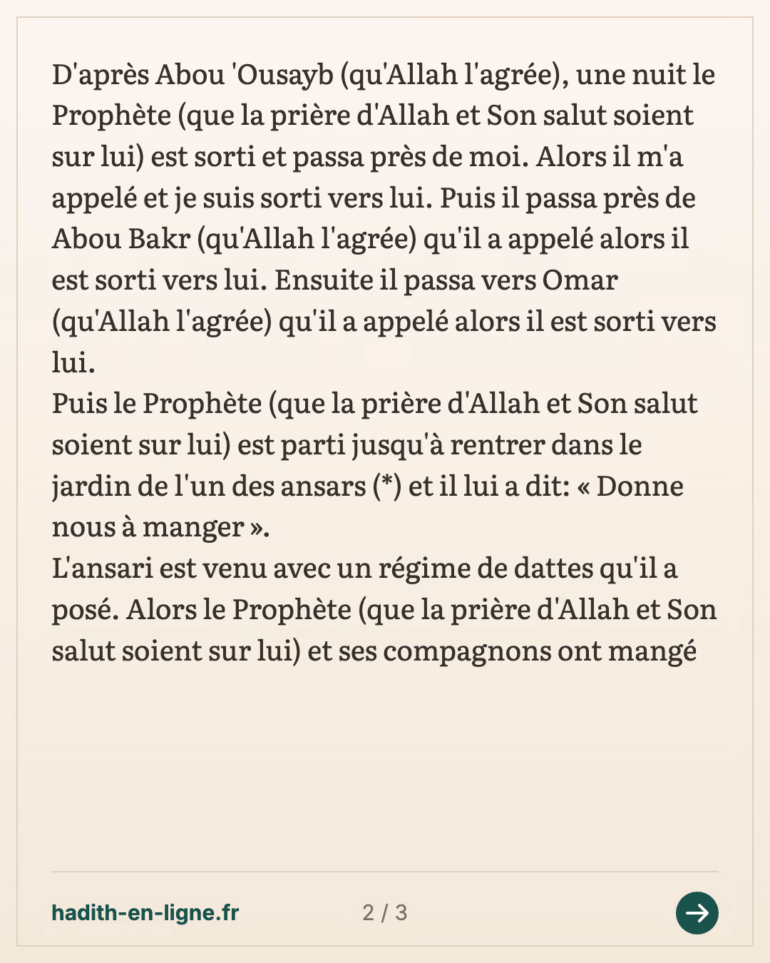 Vous serez certes interrogés sur cela le jour du jugement — (Rapporté par Ahmed et authentifié par Cheikh Albani dans Sahih Targhib n°3221) — carte 2 sur 3