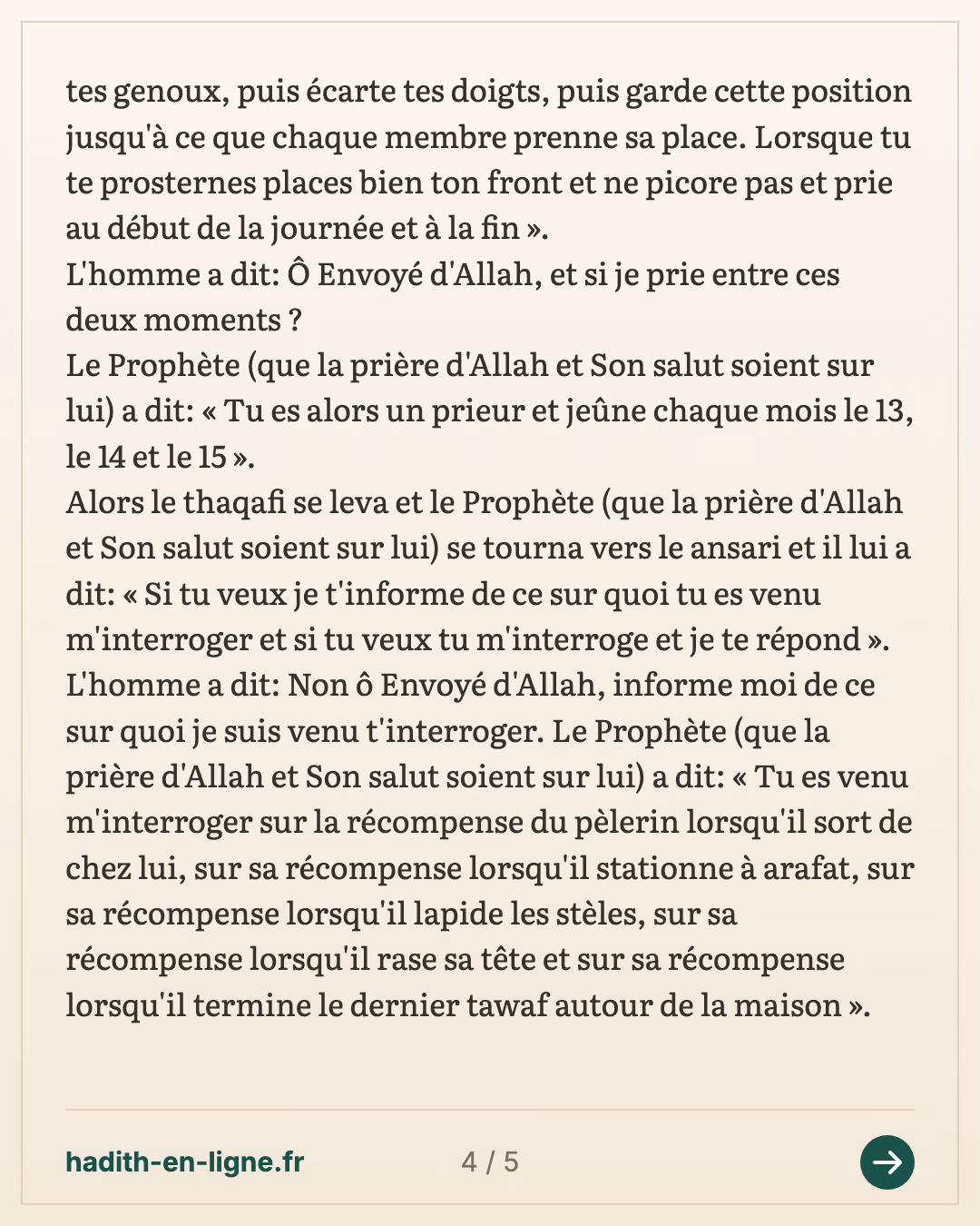 La récompense du pèlerin — (Rapporté par Ibn Hibban et authentifié par cheikh Albani dans Sahih Targhib n°1155) — carte 4 sur 5