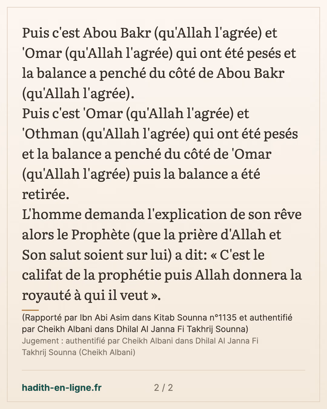 Le califat de la prophétie — (Rapporté par Ibn Abi Asim dans Kitab Sounna n°1135 et authentifié par Cheikh Albani dans Dhilal Al Janna Fi Takhrij Sounna) — carte 2 sur 2