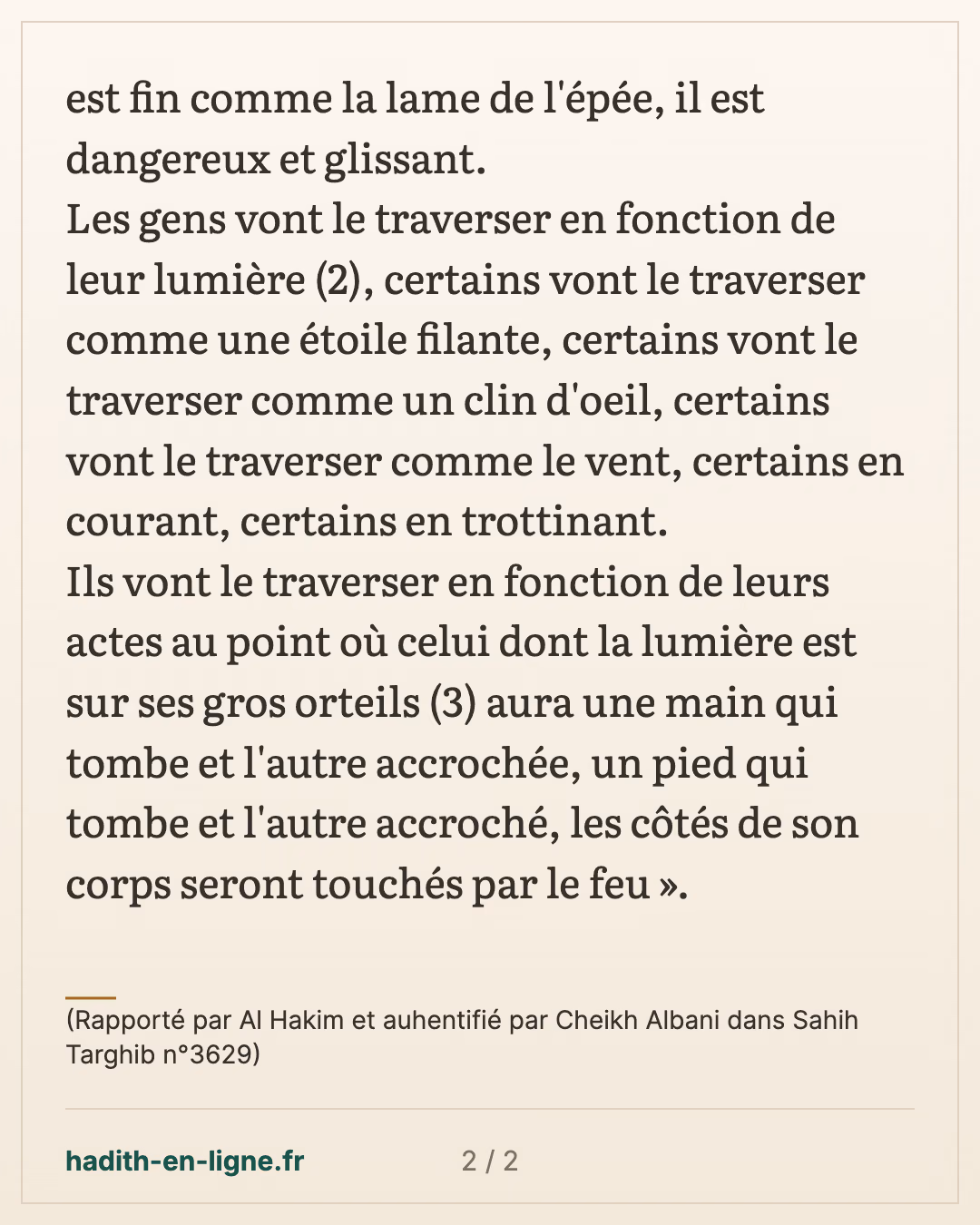 Le passage sur le sirat — (Rapporté par Al Hakim et auhentifié par Cheikh Albani dans Sahih Targhib n°3629) — carte 2 sur 2