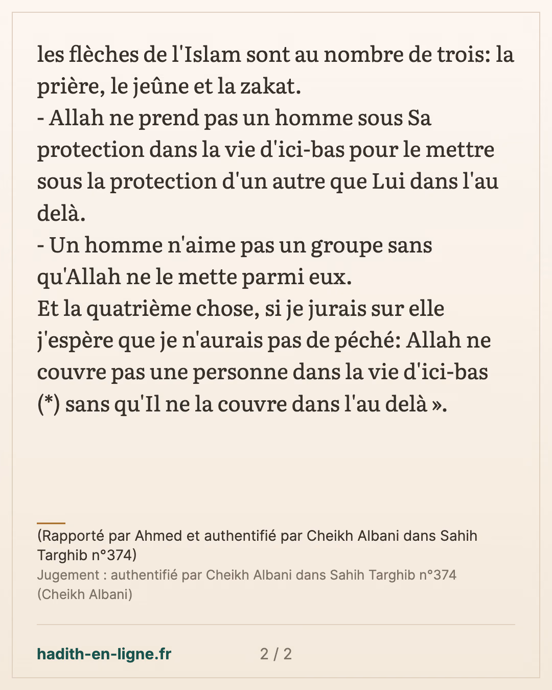 Il y a trois choses sur lesquelles je jure — (Rapporté par Ahmed et authentifié par Cheikh Albani dans Sahih Targhib n°374) — carte 2 sur 2
