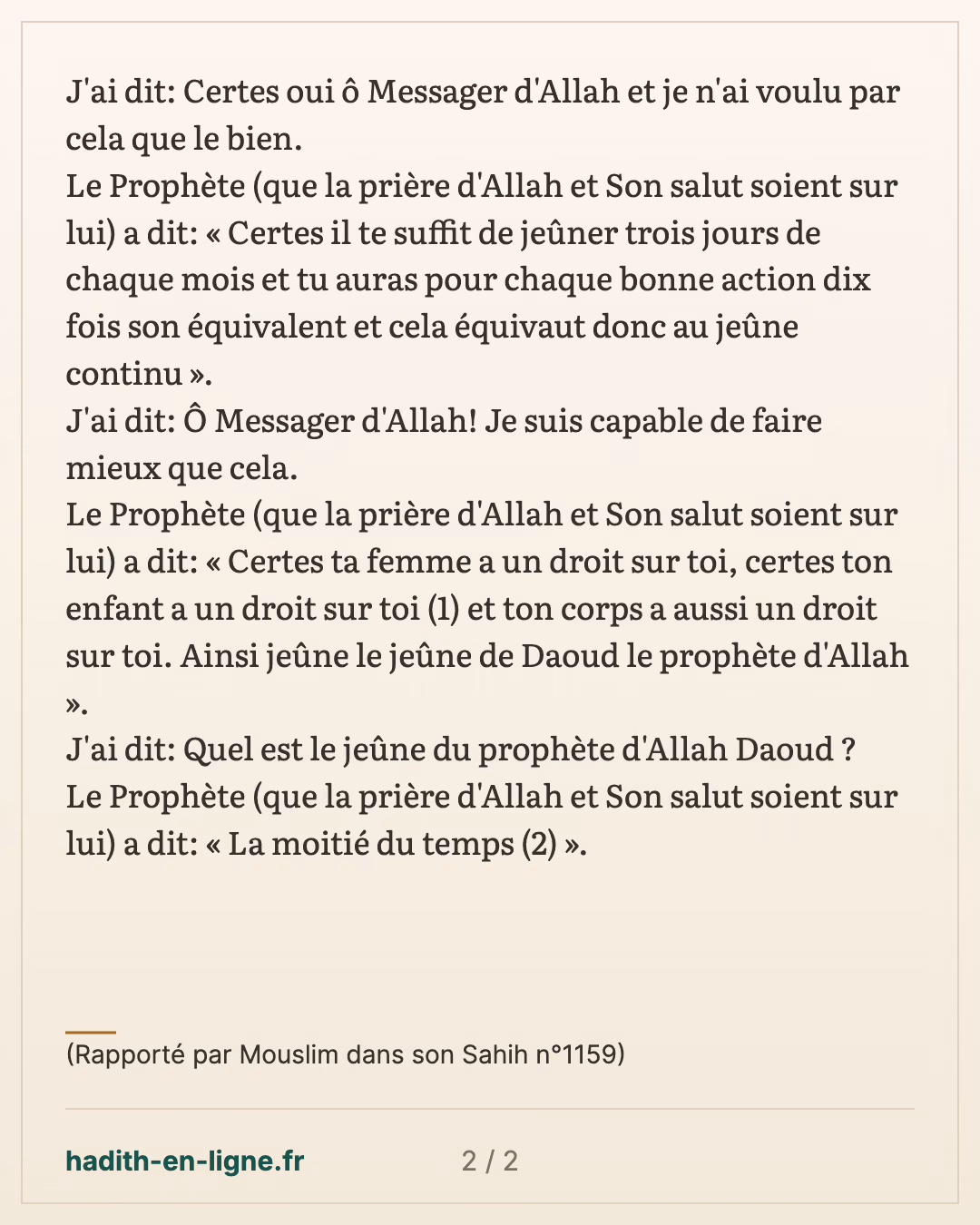 « Tu n'en es pas capable » : jeûner trois jours par mois au lieu de tous les jours — (Rapporté par Mouslim dans son Sahih n°1159) — carte 2 sur 2