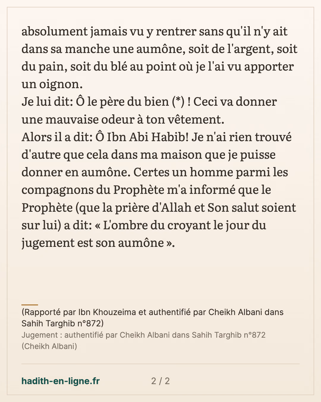 L'ombre du croyant le jour du jugement — (Rapporté par Ibn Khouzeima et authentifié par Cheikh Albani dans Sahih Targhib n°872) — carte 2 sur 2