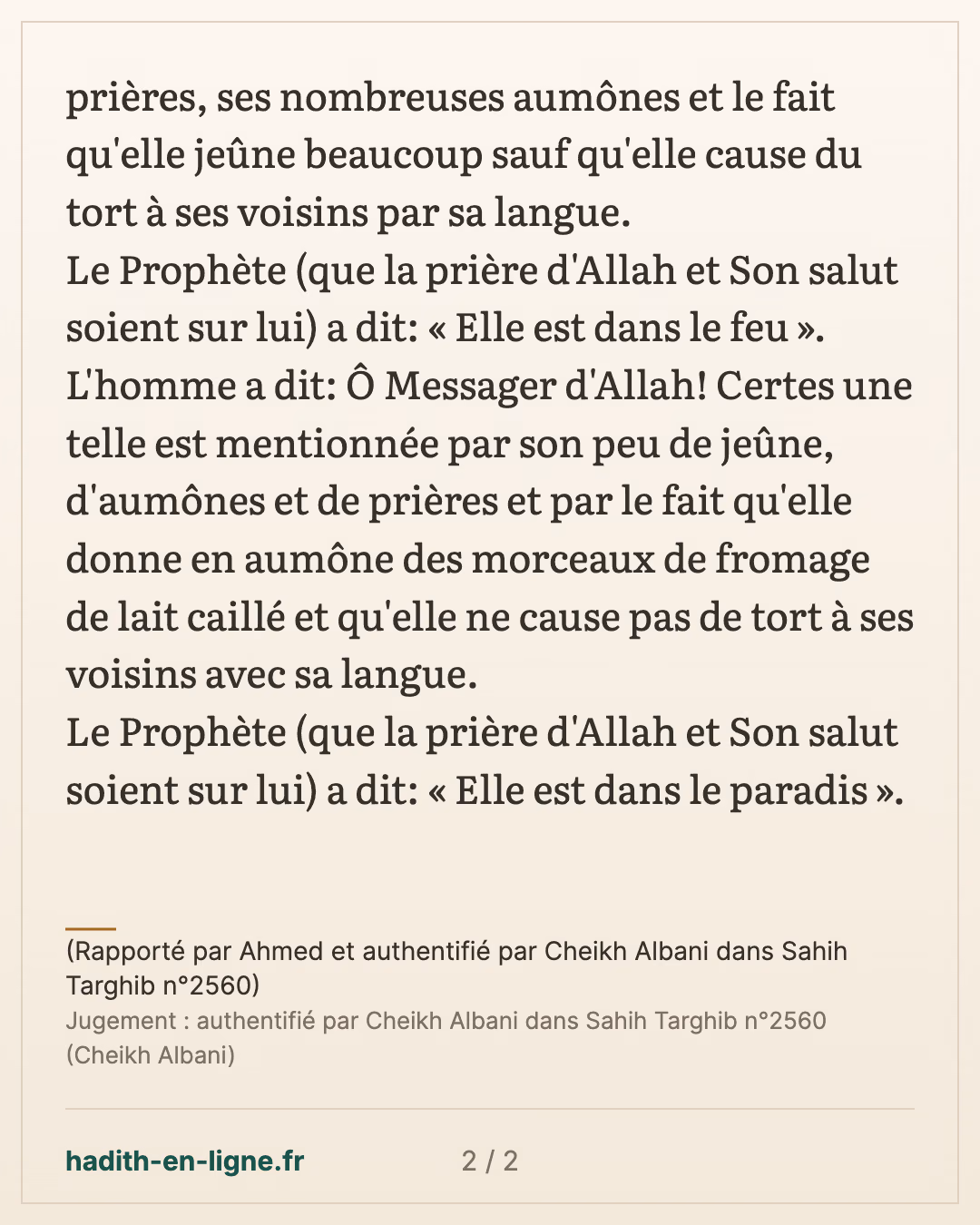 Le fait de causer du tort à ses voisins par sa langue — (Rapporté par Ahmed et authentifié par Cheikh Albani dans Sahih Targhib n°2560) — carte 2 sur 2