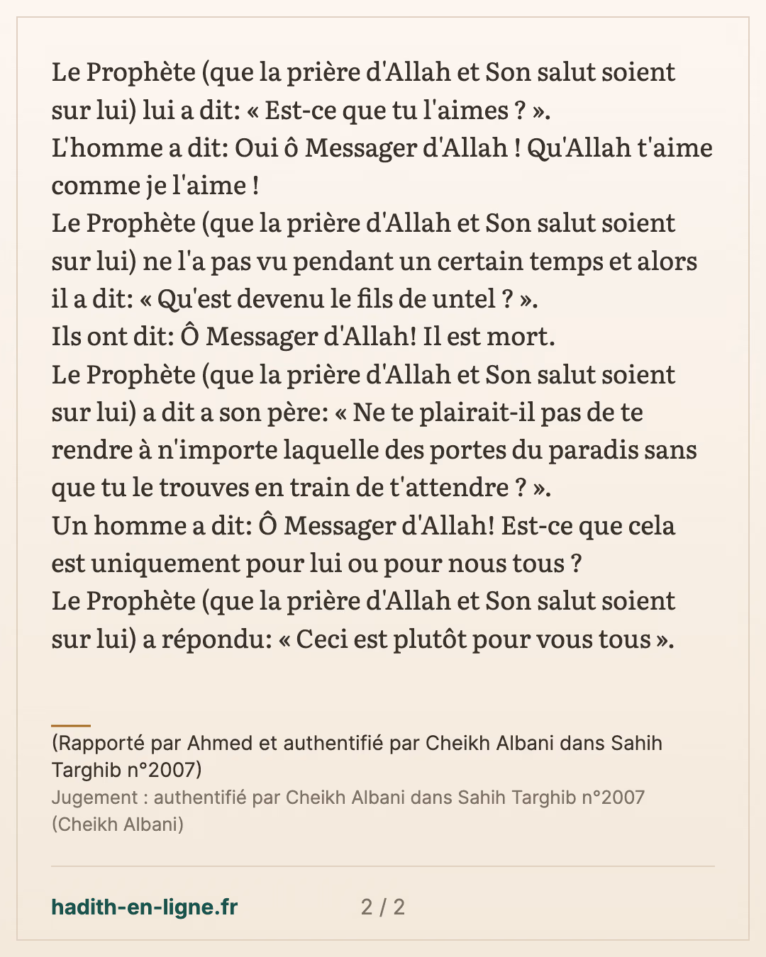 Est-ce que cela est uniquement pour lui ou pour nous tous ? — (Rapporté par Ahmed et authentifié par Cheikh Albani dans Sahih Targhib n°2007) — carte 2 sur 2