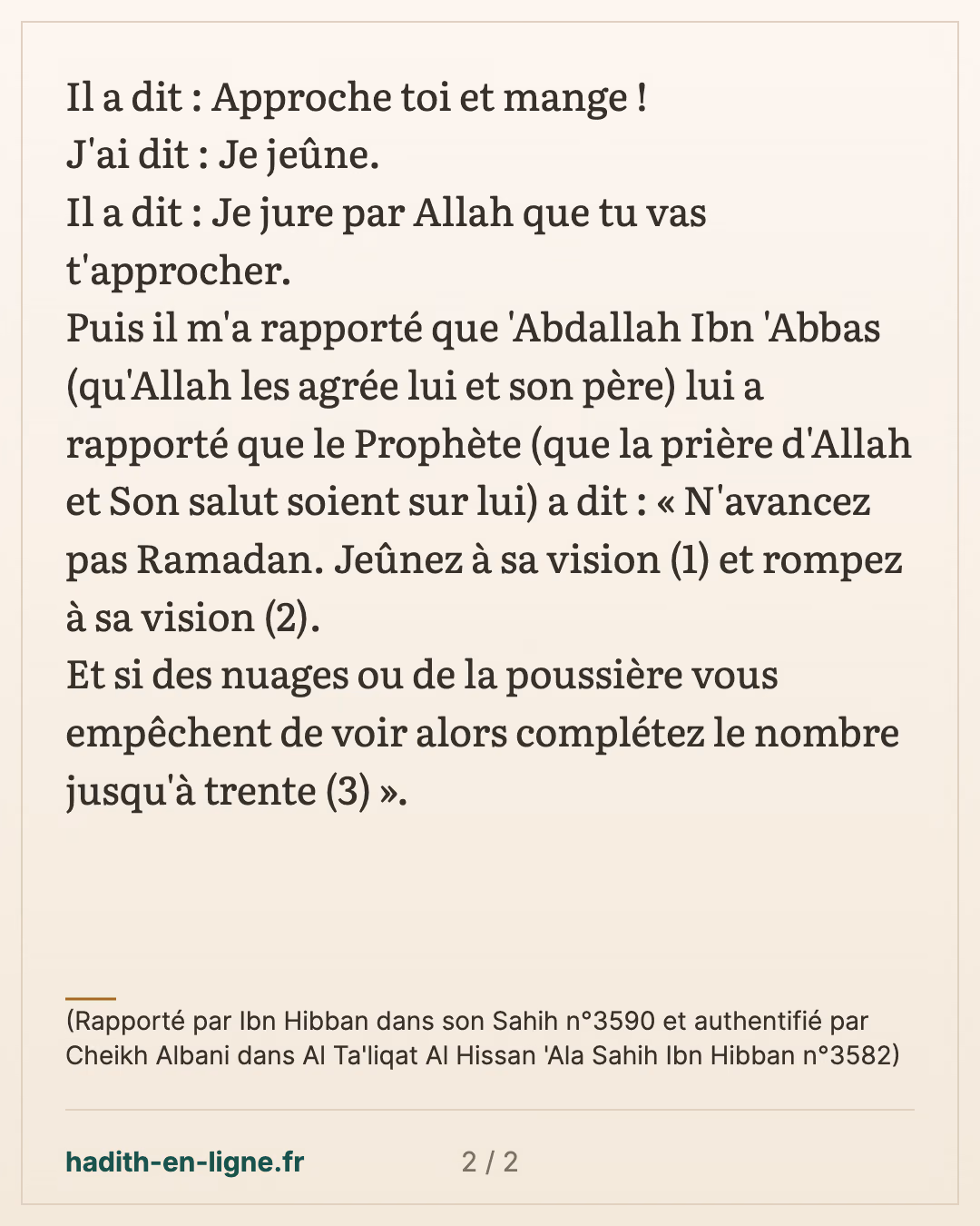 Approche toi et mange ! — (Rapporté par Ibn Hibban dans son Sahih n°3590 et authentifié par Cheikh Albani dans Al Ta'liqat Al Hissan 'Ala Sahih Ibn Hibban n°3582) — carte 2 sur 2