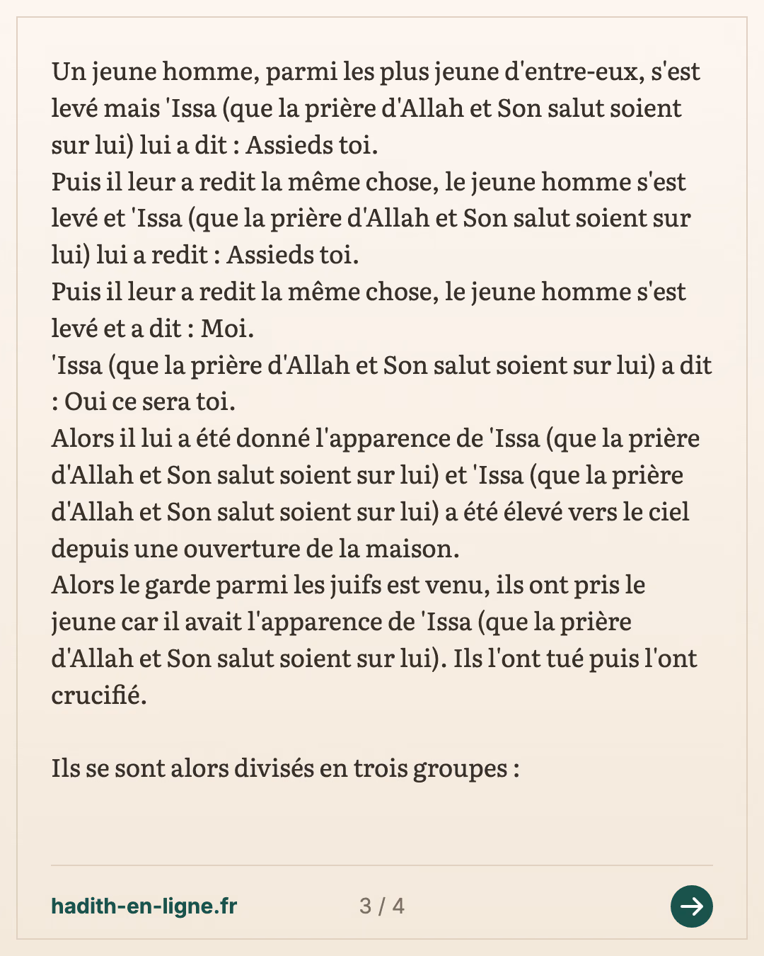 La véritable histoire de la crucifixion — (Rapporté par Nasai dans son Tefsir n°611 et authentifié par l'imam Ibn Kathir dans Al Bidaya Wa Nihaya 2/85 ainsi que par Cheikh Salim Hilali dans Al Isti'ab Fi Bayan Al Asbab vol 3 p 404) — carte 3 sur 4