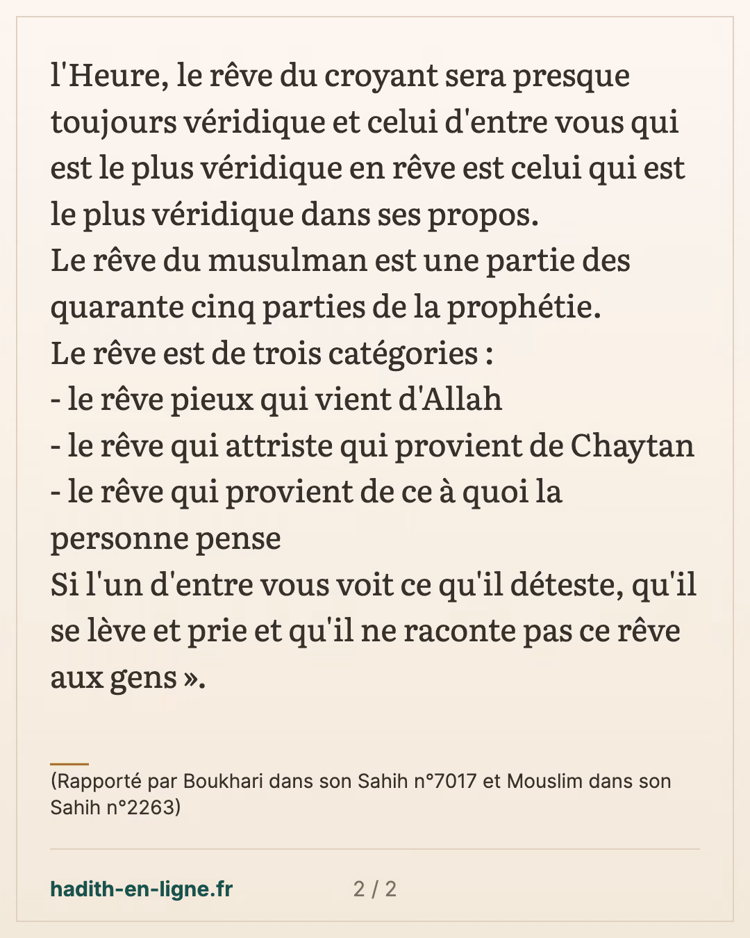 Que doit-on faire lorsqu'on fait un mauvais rêve ? — (Rapporté par Boukhari dans son Sahih n°7017 et Mouslim dans son Sahih n°2263) — carte 2 sur 2