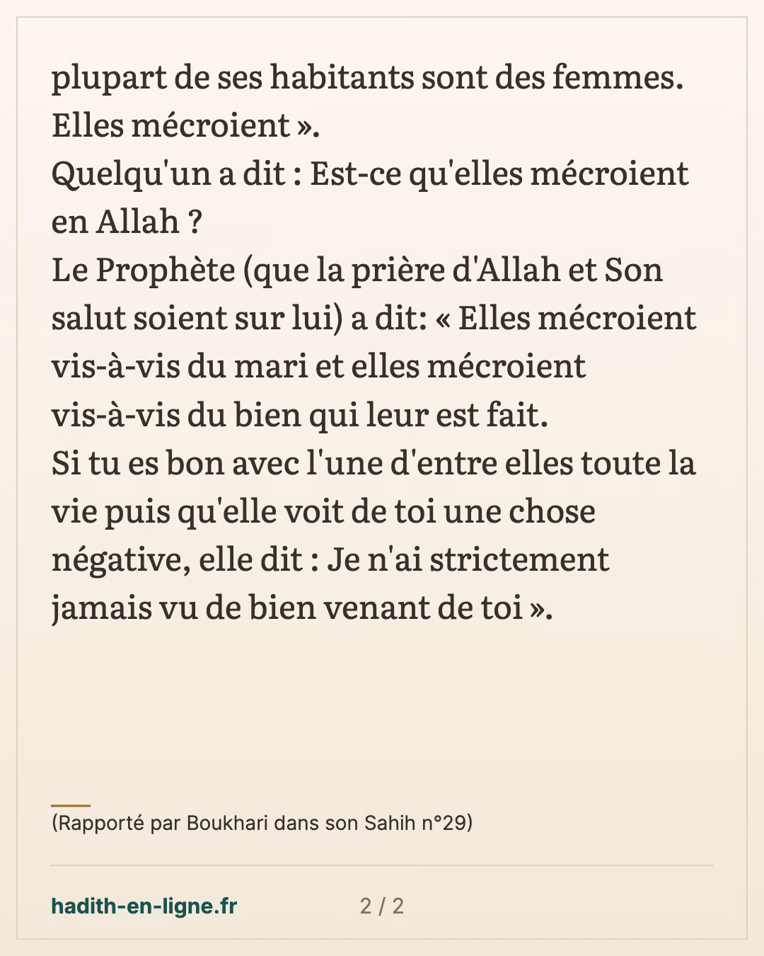 L'ingratitude de l'épouse vis-à-vis de son mari — (Rapporté par Boukhari dans son Sahih n°29) — carte 2 sur 2