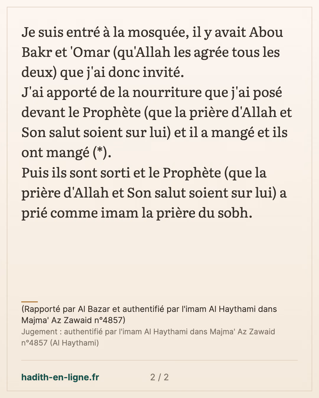 Le fait d'inviter un jeûneur à manger pour le sahour — (Rapporté par Al Bazar et authentifié par l'imam Al Haythami dans Majma' Az Zawaid n°4857) — carte 2 sur 2