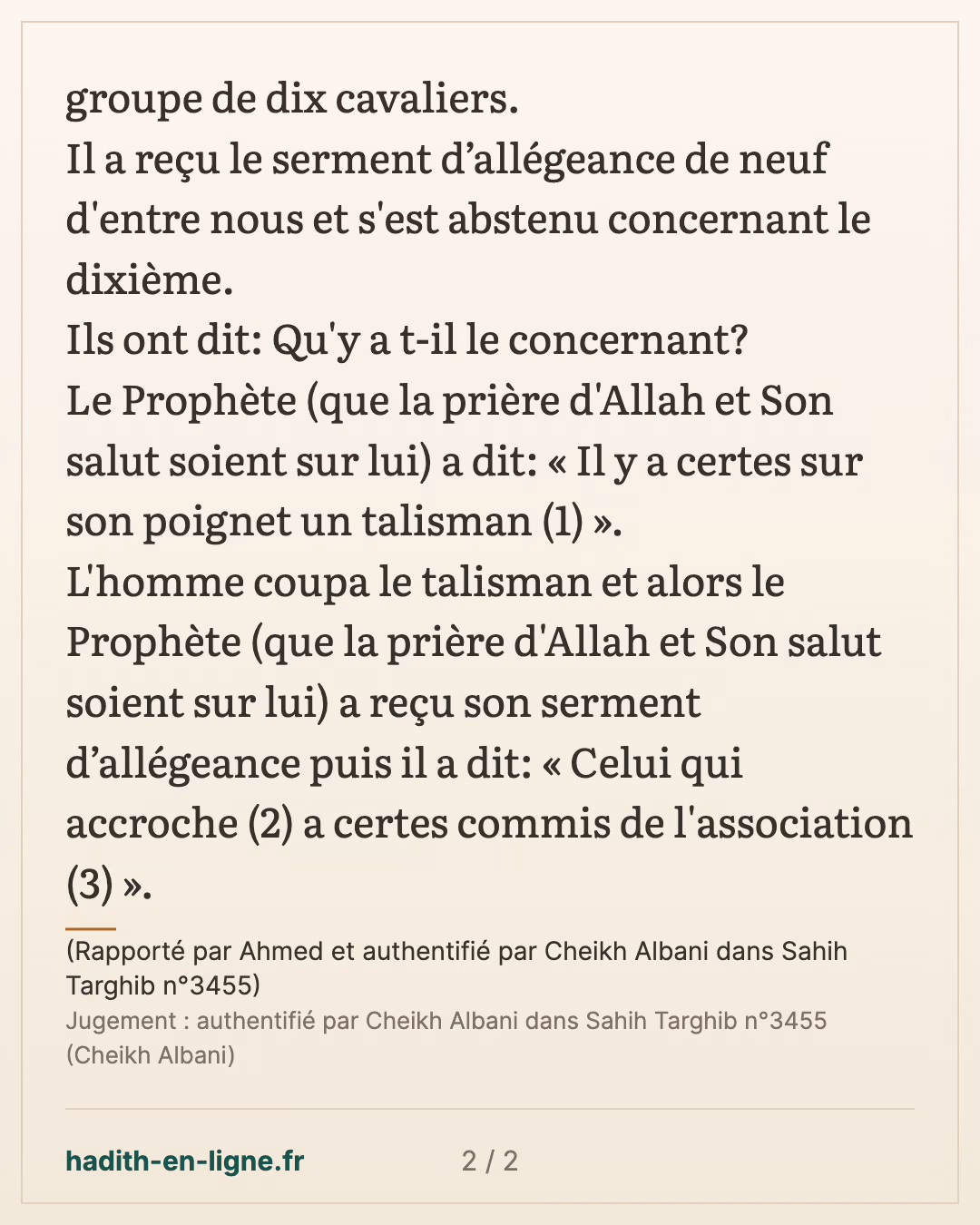 Le fait d’accrocher ou de porter sur soi un talisman — (Rapporté par Ahmed et authentifié par Cheikh Albani dans Sahih Targhib n°3455) — carte 2 sur 2