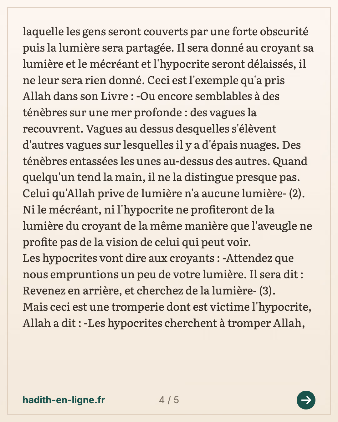 Une exhortation éloquente sur la tombe et la résurrection — (Rapporté par Al Hakim dans son Moustadrak n°3568 qui l'a authentifié et l'imam Dhahabi l'a approuvé et Cheikh Moqbil n'a fait aucun commentaire à propos de ce jugement) — carte 4 sur 5