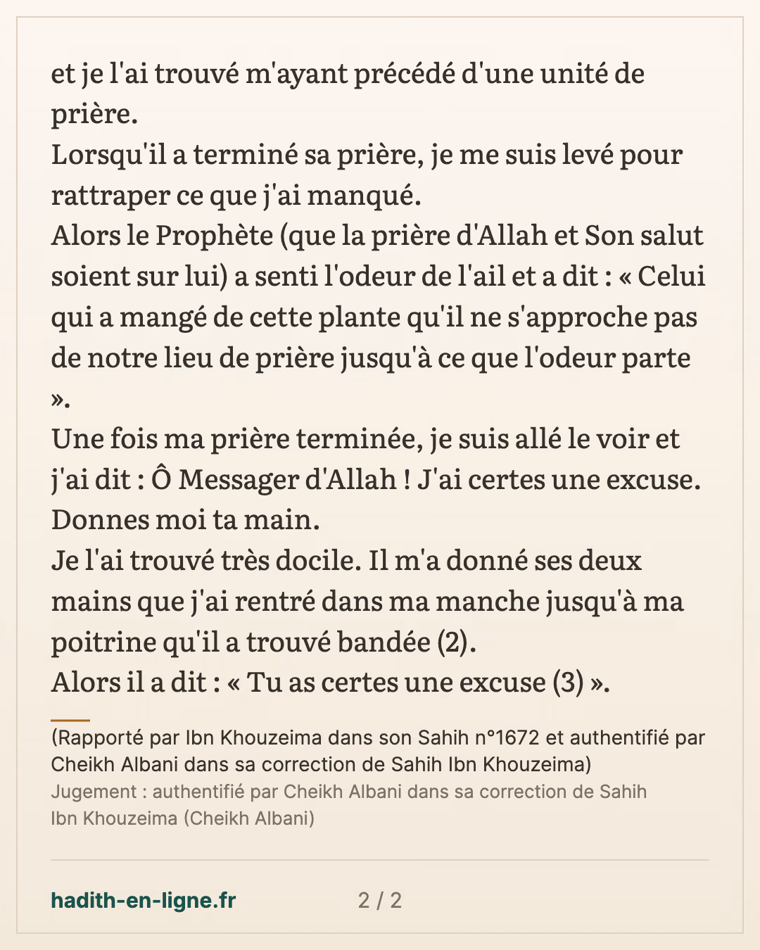 Il ne faut pas se rendre à la mosquée en cas de mauvaise odeur — (Rapporté par Ibn Khouzeima dans son Sahih n°1672 et authentifié par Cheikh Albani dans sa correction de Sahih Ibn Khouzeima) — carte 2 sur 2