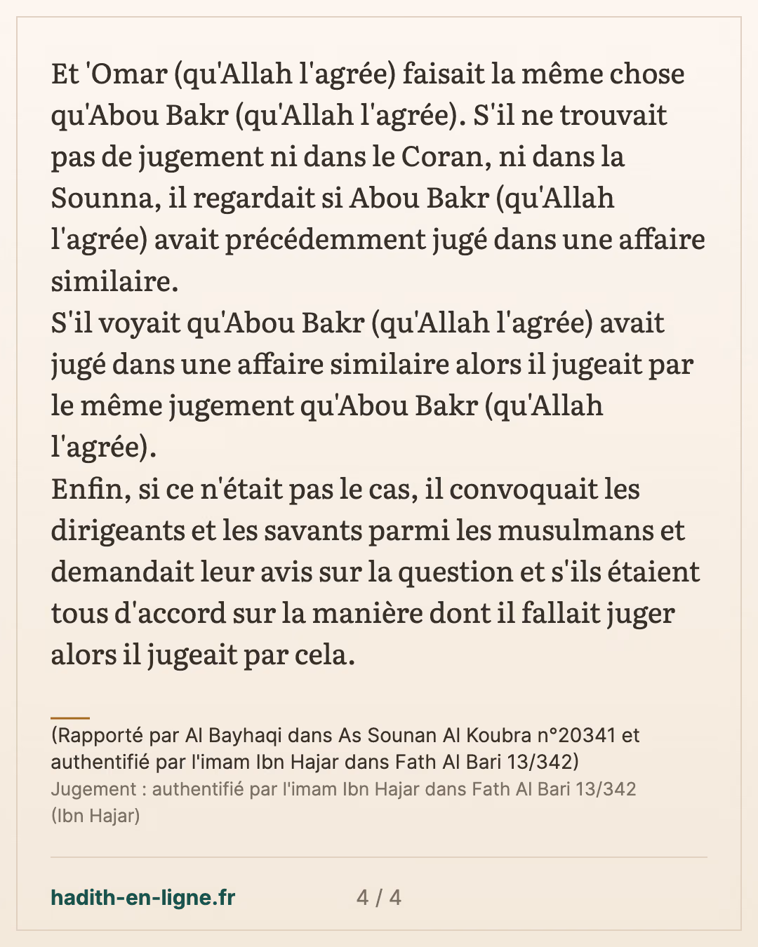 Le consensus (Ijma') 4/5 — (Rapporté par Al Bayhaqi dans As Sounan Al Koubra n°20341 et authentifié par l'imam Ibn Hajar dans Fath Al Bari 13/342) — carte 4 sur 4