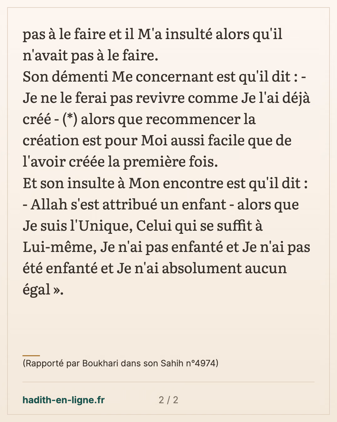 Le fils d'Adam a démenti et insulté Allah — (Rapporté par Boukhari dans son Sahih n°4974) — carte 2 sur 2