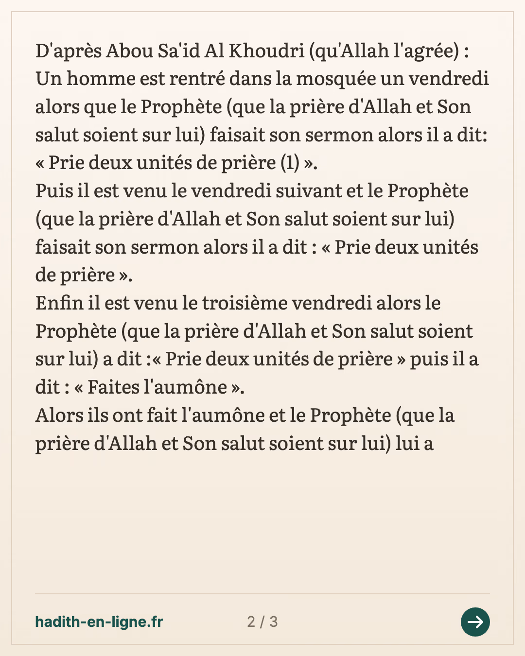 Reprends ton vêtement... — (Rapporté par Nasai dans ses Sounan n°2536 et authentifié par Cheikh Albani dans sa correction de Sounan Nasai) — carte 2 sur 3