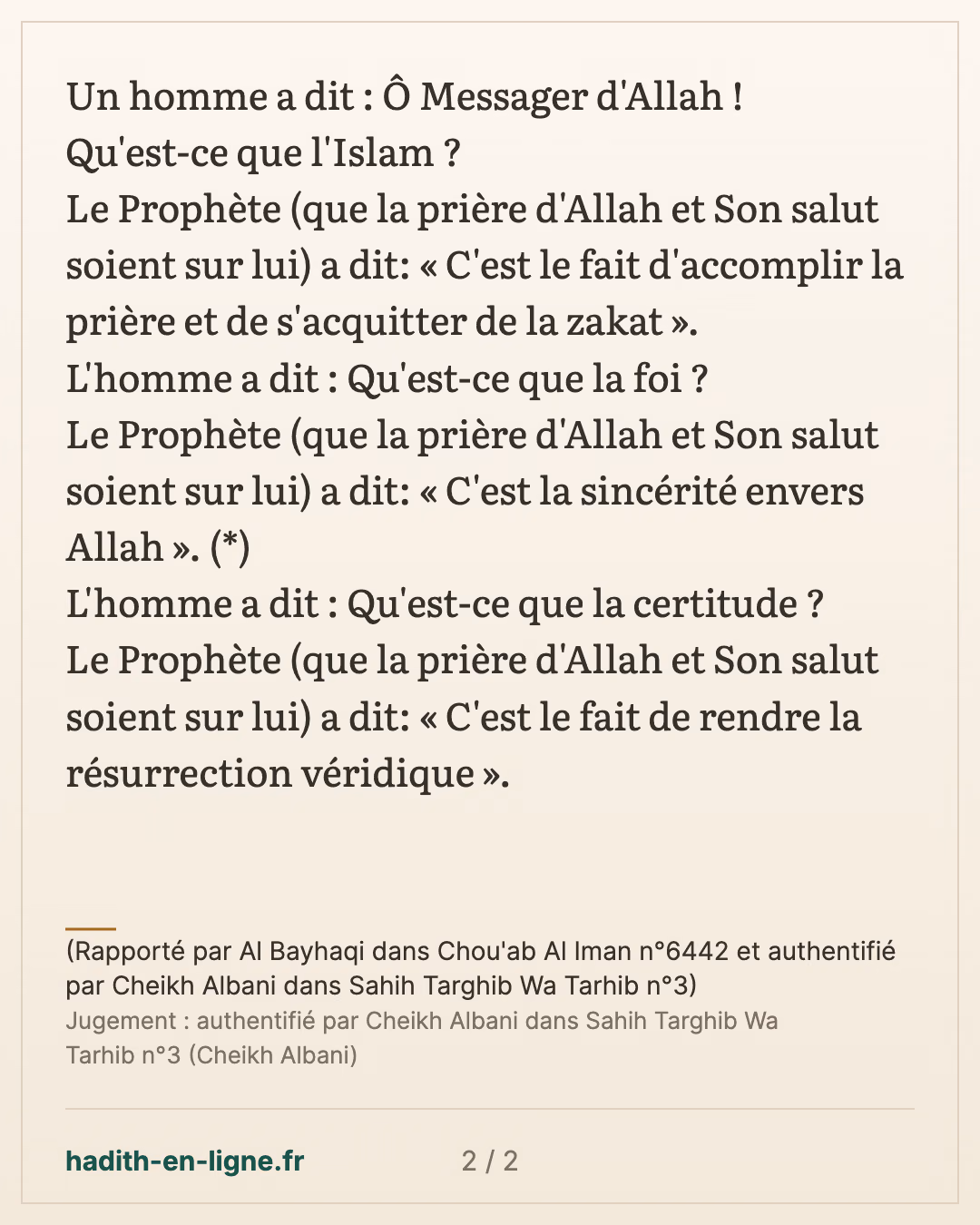 Quelques explications à propos de la zakat 3/4 — (Rapporté par Al Bayhaqi dans Chou'ab Al Iman n°6442 et authentifié par Cheikh Albani dans Sahih Targhib Wa Tarhib n°3) — carte 2 sur 2