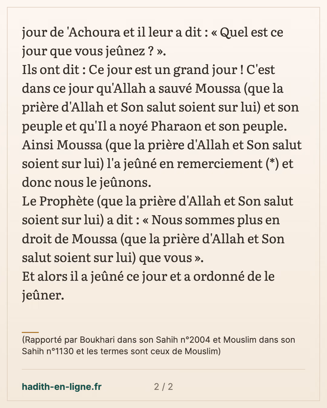 Quelques leçons tirées des hadiths sur le jeûne du jour de 'achoura 1/9 — (Rapporté par Boukhari dans son Sahih n°2004 et Mouslim dans son Sahih n°1130 et les termes sont ceux de Mouslim) — carte 2 sur 2