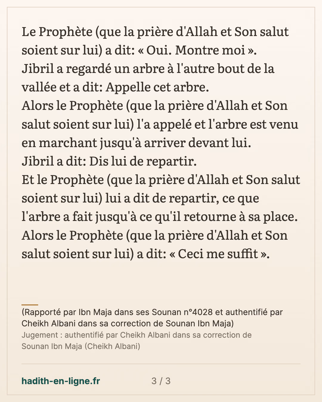 Le Prophète était assis, triste et couvert de sang... — (Rapporté par Ibn Maja dans ses Sounan n°4028 et authentifié par Cheikh Albani dans sa correction de Sounan Ibn Maja) — carte 3 sur 3