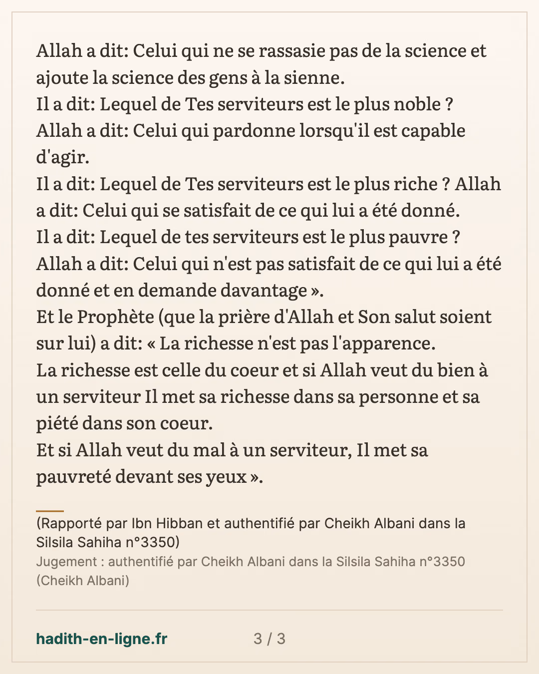 Moussa a questionné son Seigneur concernant six choses — (Rapporté par Ibn Hibban et authentifié par Cheikh Albani dans la Silsila Sahiha n°3350) — carte 3 sur 3