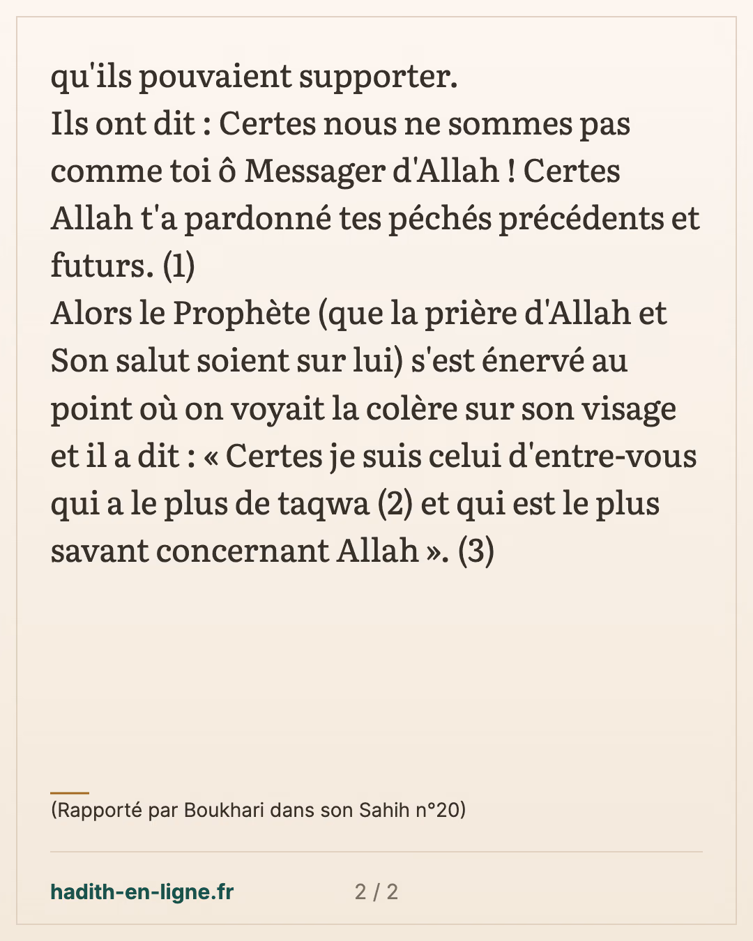 Le Prophète s'est énervé au point où on voyait la colère sur son visage — (Rapporté par Boukhari dans son Sahih n°20) — carte 2 sur 2