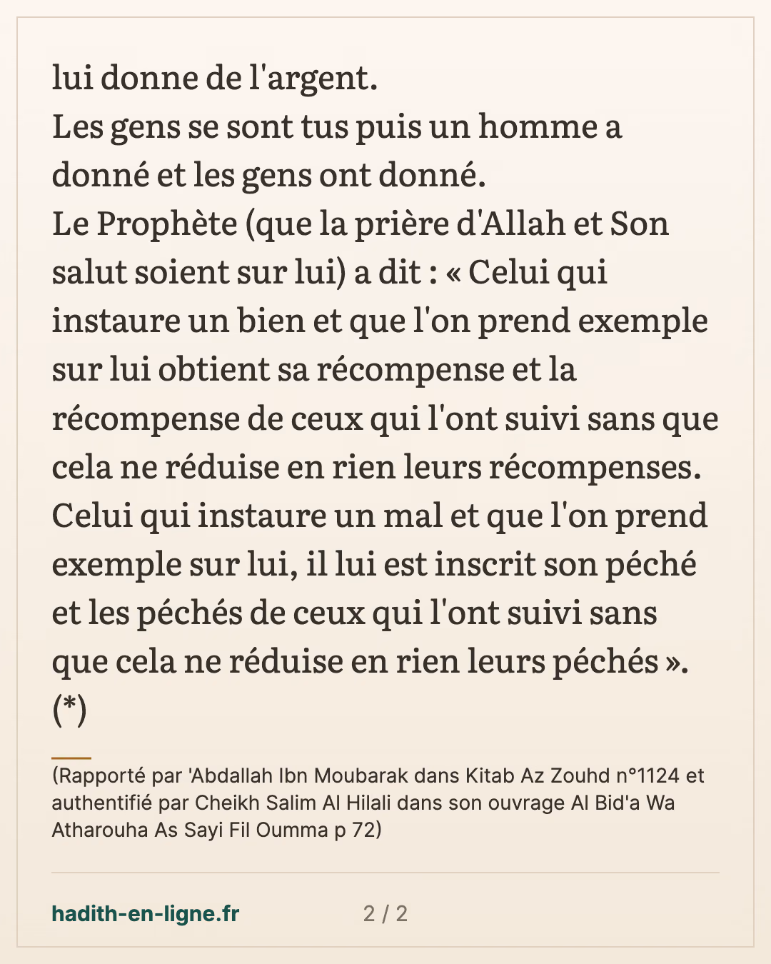 Un homme a donné et les gens ont donné... — (Rapporté par 'Abdallah Ibn Moubarak dans Kitab Az Zouhd n°1124 et authentifié par Cheikh Salim Al Hilali dans son ouvrage Al Bid'a Wa Atharouha As Sayi Fil Oumma p 72) — carte 2 sur 2