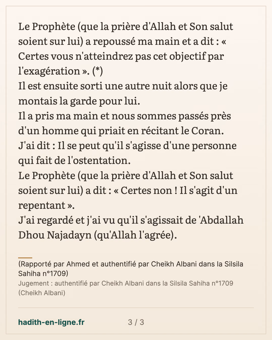 Certes non ! Il s'agit d'un repentant — (Rapporté par Ahmed et authentifié par Cheikh Albani dans la Silsila Sahiha n°1709) — carte 3 sur 3