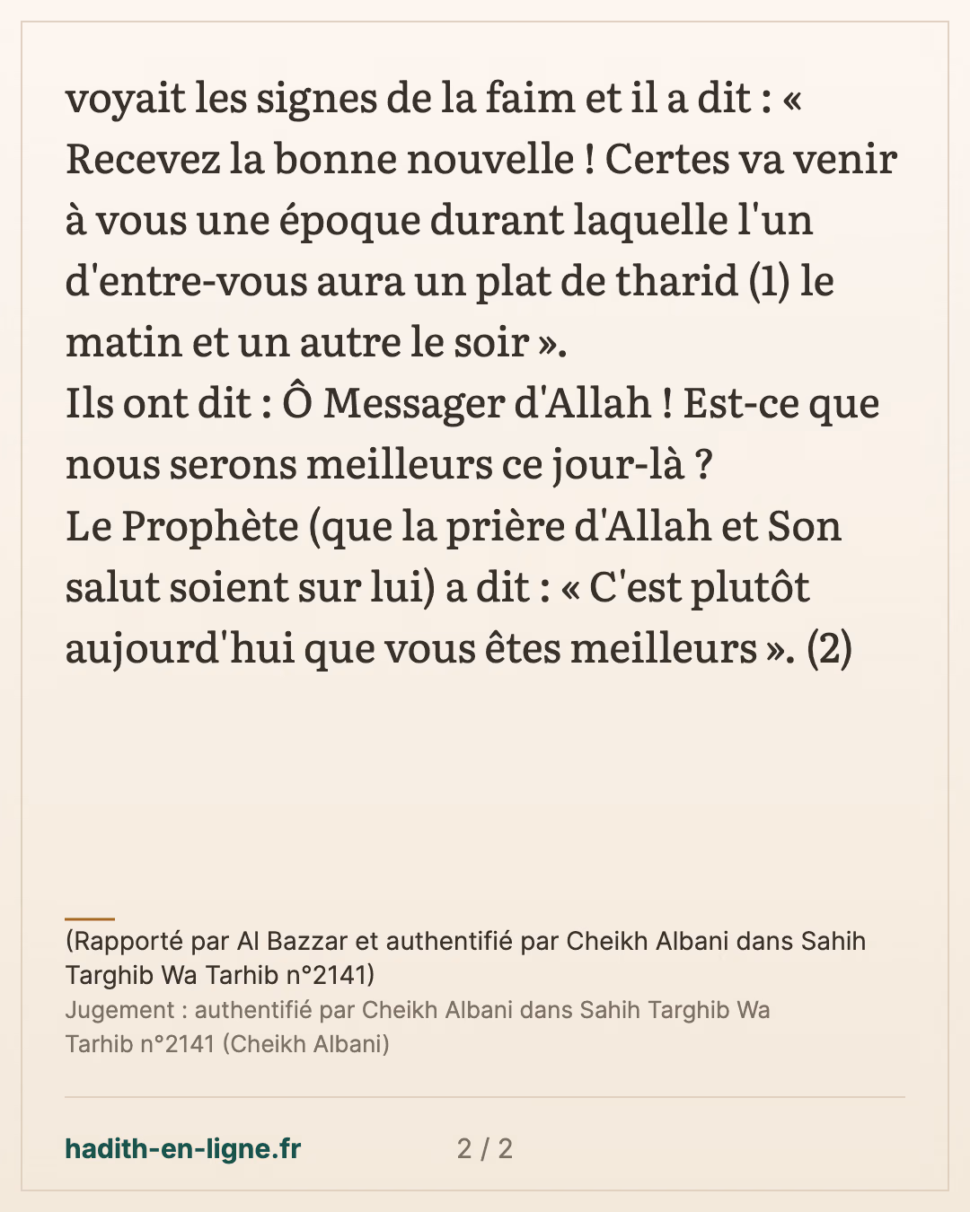 L'avertissement contre le fait de trop manger — (Rapporté par Al Bazzar et authentifié par Cheikh Albani dans Sahih Targhib Wa Tarhib n°2141) — carte 2 sur 2