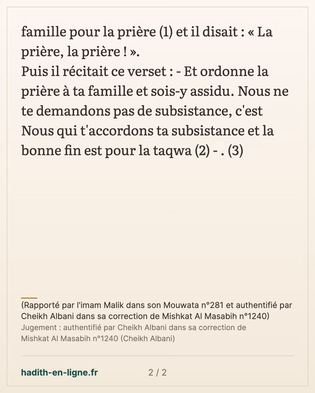Lorsque c'était la fin de la nuit, 'Omar réveillait sa famille pour la prière... — (Rapporté par l'imam Malik dans son Mouwata n°281 et authentifié par Cheikh Albani dans sa correction de Mishkat Al Masabih n°1240) — carte 2 sur 2
