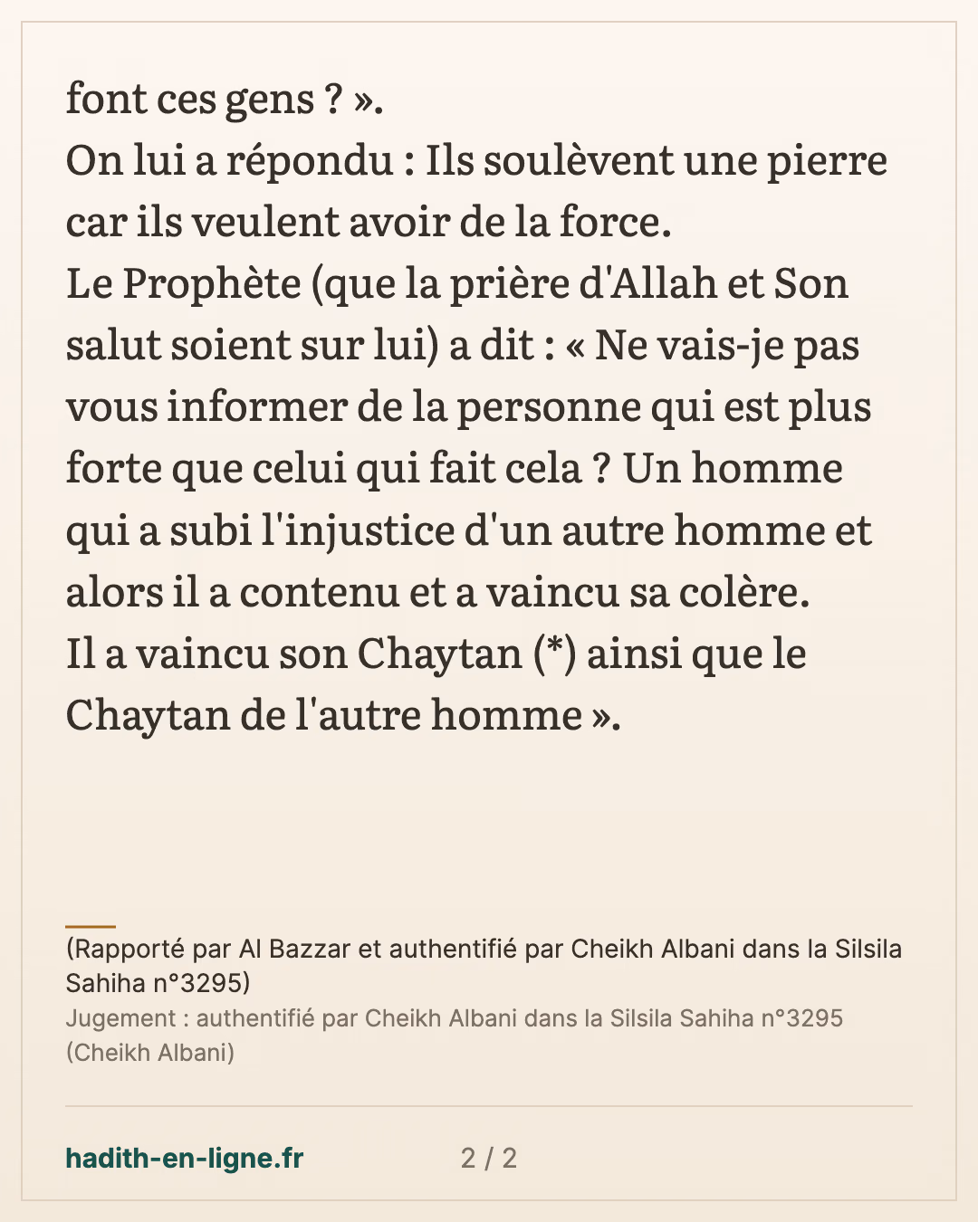 Comment être plus fort que celui qui s'entraîne pour soulever de lourdes charges ? — (Rapporté par Al Bazzar et authentifié par Cheikh Albani dans la Silsila Sahiha n°3295) — carte 2 sur 2