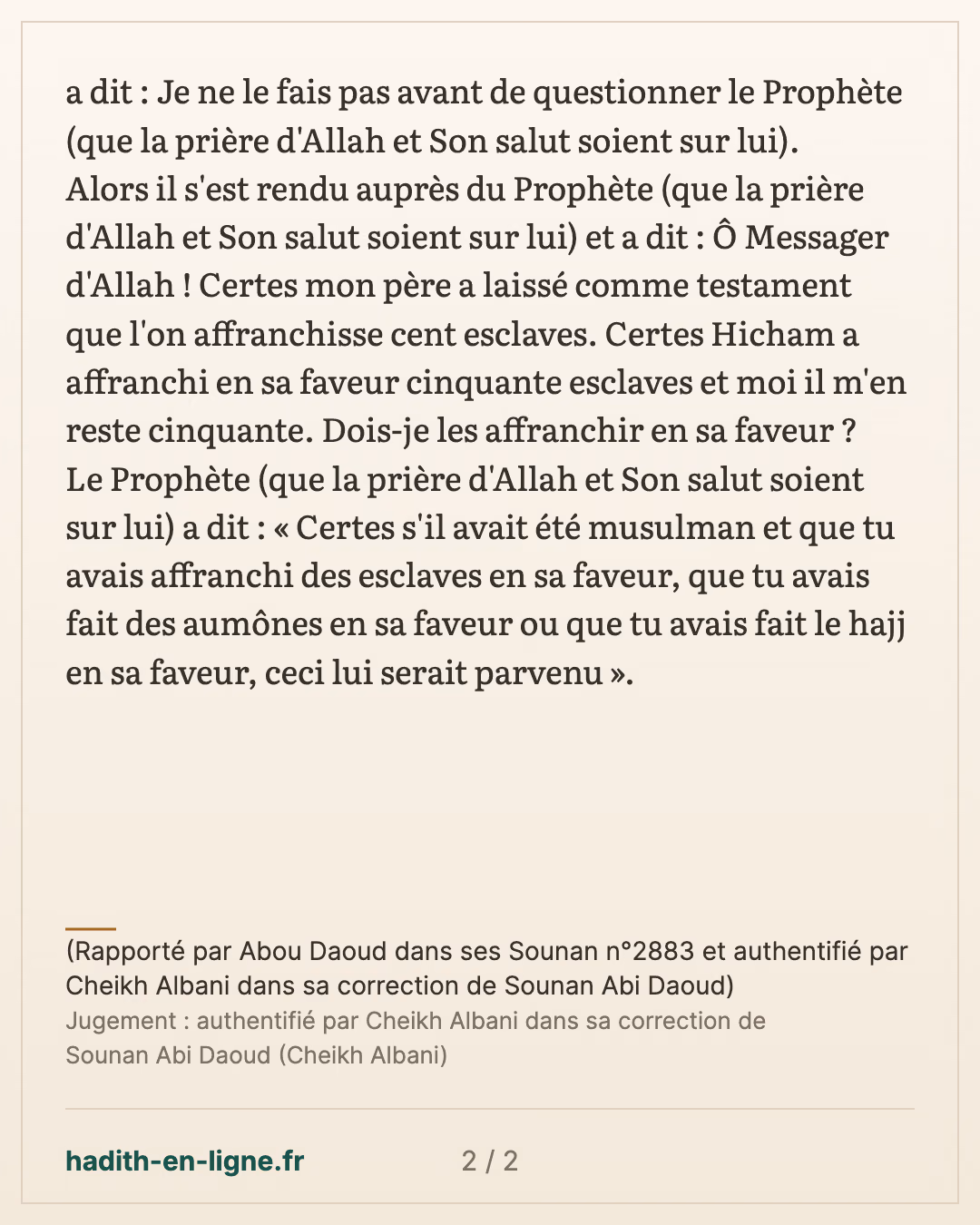 Parmi les manières de profiter aux parents après leur morts — (Rapporté par Abou Daoud dans ses Sounan n°2883 et authentifié par Cheikh Albani dans sa correction de Sounan Abi Daoud) — carte 2 sur 2