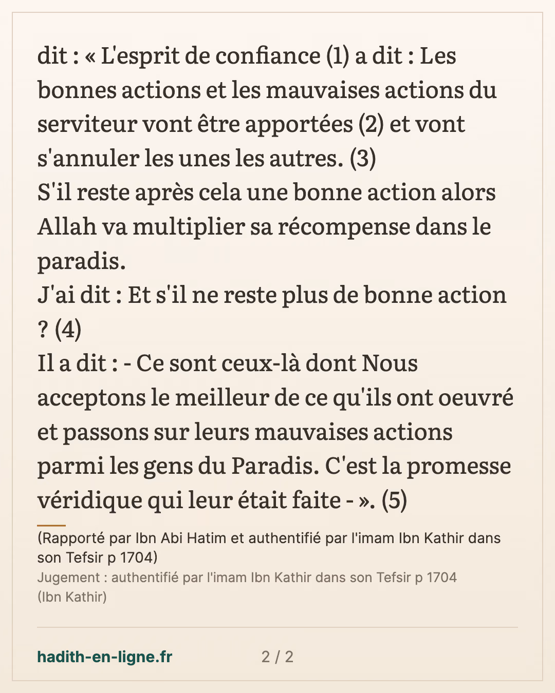 Les bonnes actions et les mauvaises actions du serviteur vont être apportées — (Rapporté par Ibn Abi Hatim et authentifié par l'imam Ibn Kathir dans son Tefsir p 1704) — carte 2 sur 2