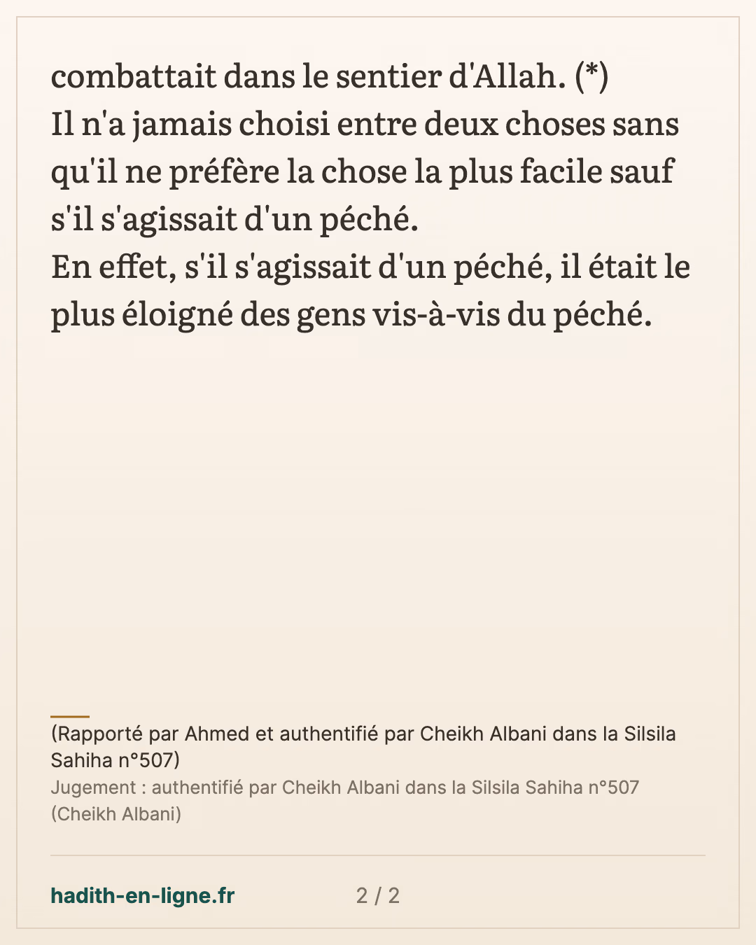 Le Prophète n'a absolument jamais frappé un servant ou une femme — (Rapporté par Ahmed et authentifié par Cheikh Albani dans la Silsila Sahiha n°507) — carte 2 sur 2