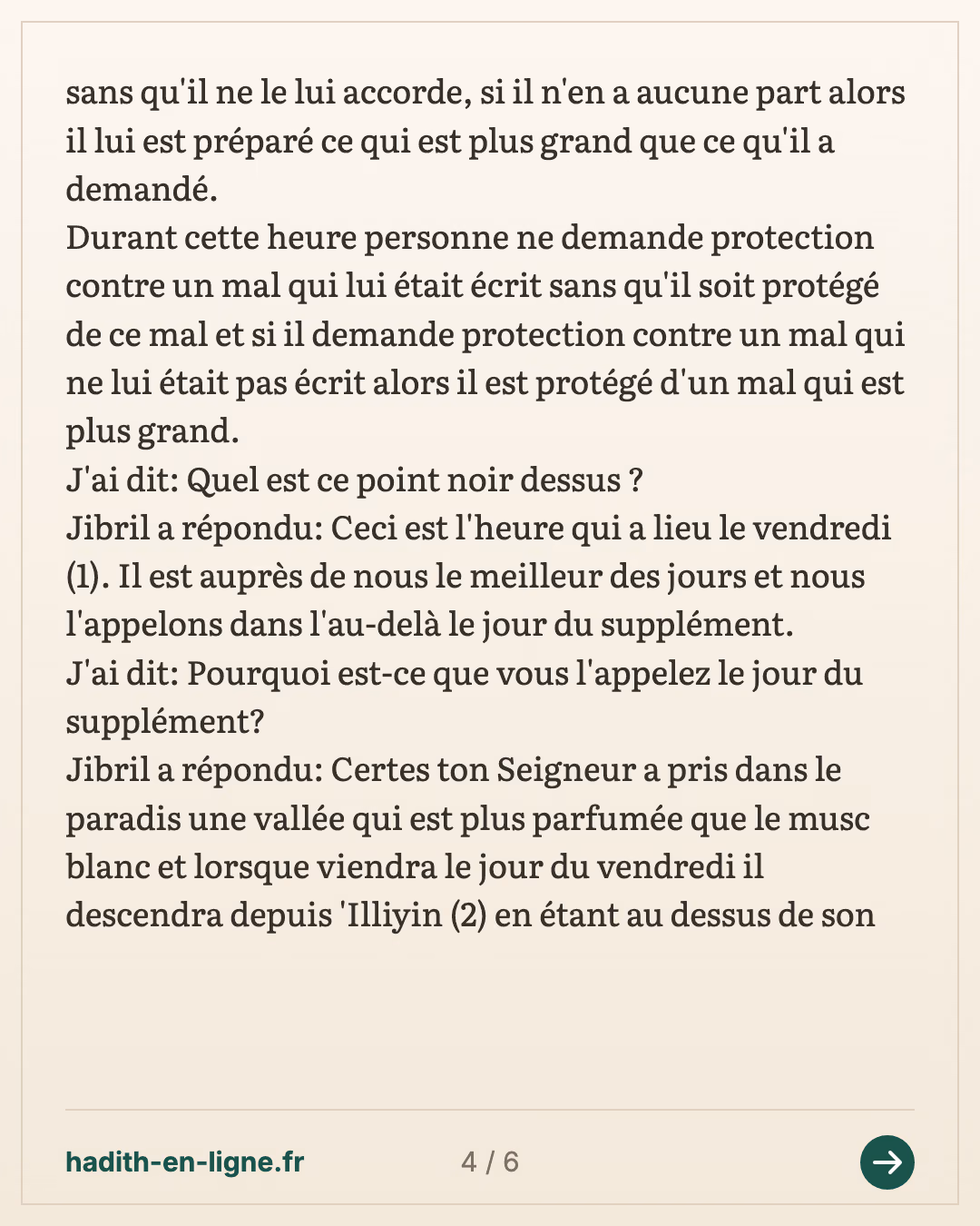 Le jour du supplément — (Rapporté par Ibn Abi Dounia, Tabarani et Al Bazar) — carte 4 sur 6