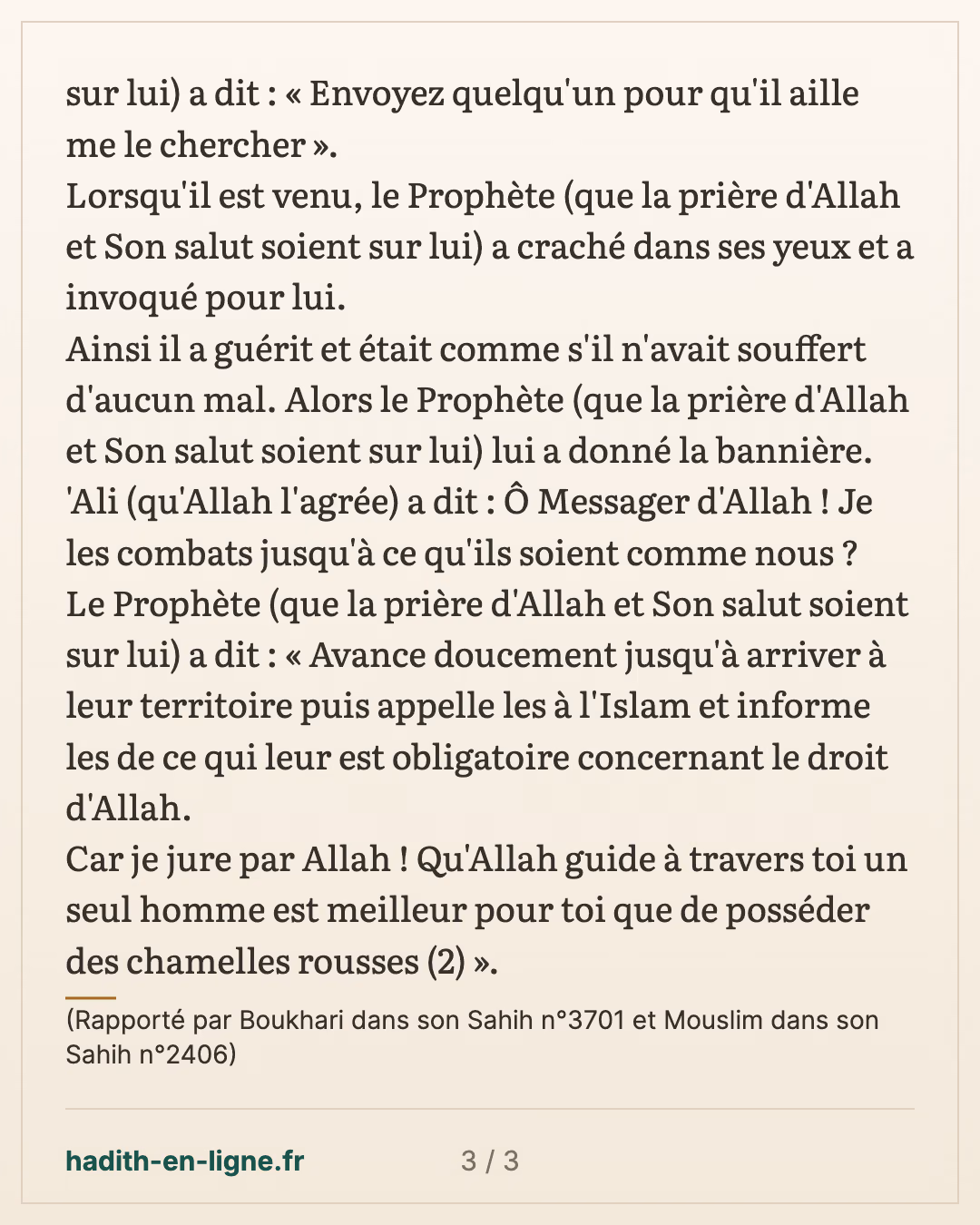 Le mérite d'inviter les gens à Allah — (Rapporté par Boukhari dans son Sahih n°3701 et Mouslim dans son Sahih n°2406) — carte 3 sur 3