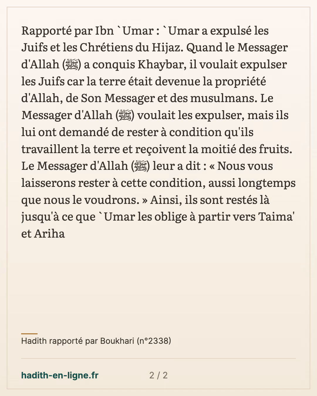 La terre laissée à l'exploitant « tant que Dieu te laissera » — Hadith rapporté par Boukhari (n°2338) — carte 2 sur 2