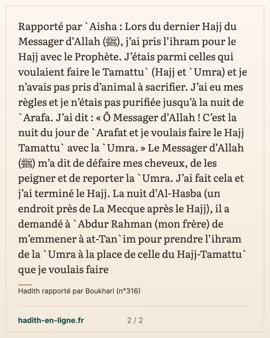 'Aïcha a ses règles pendant le pèlerinage d'adieu — Hadith rapporté par Boukhari (n°316) — carte 2 sur 2