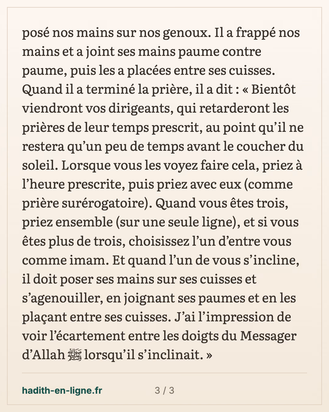 Ibn Mas'oud prie sans adhan ni iqama, l'un à sa droite, l'autre à sa gauche — carte 3 sur 3