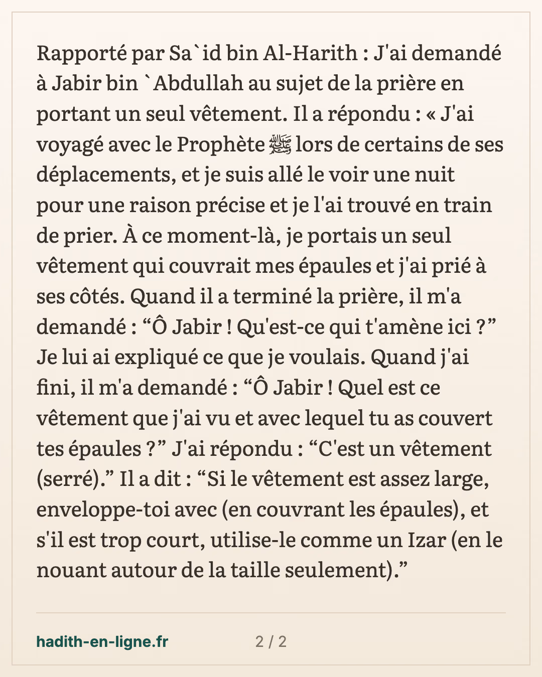 Si ton vêtement est large tu  peux  alors  t'envelopper, sinon porte-le comme un 'izâr. — carte 2 sur 2
