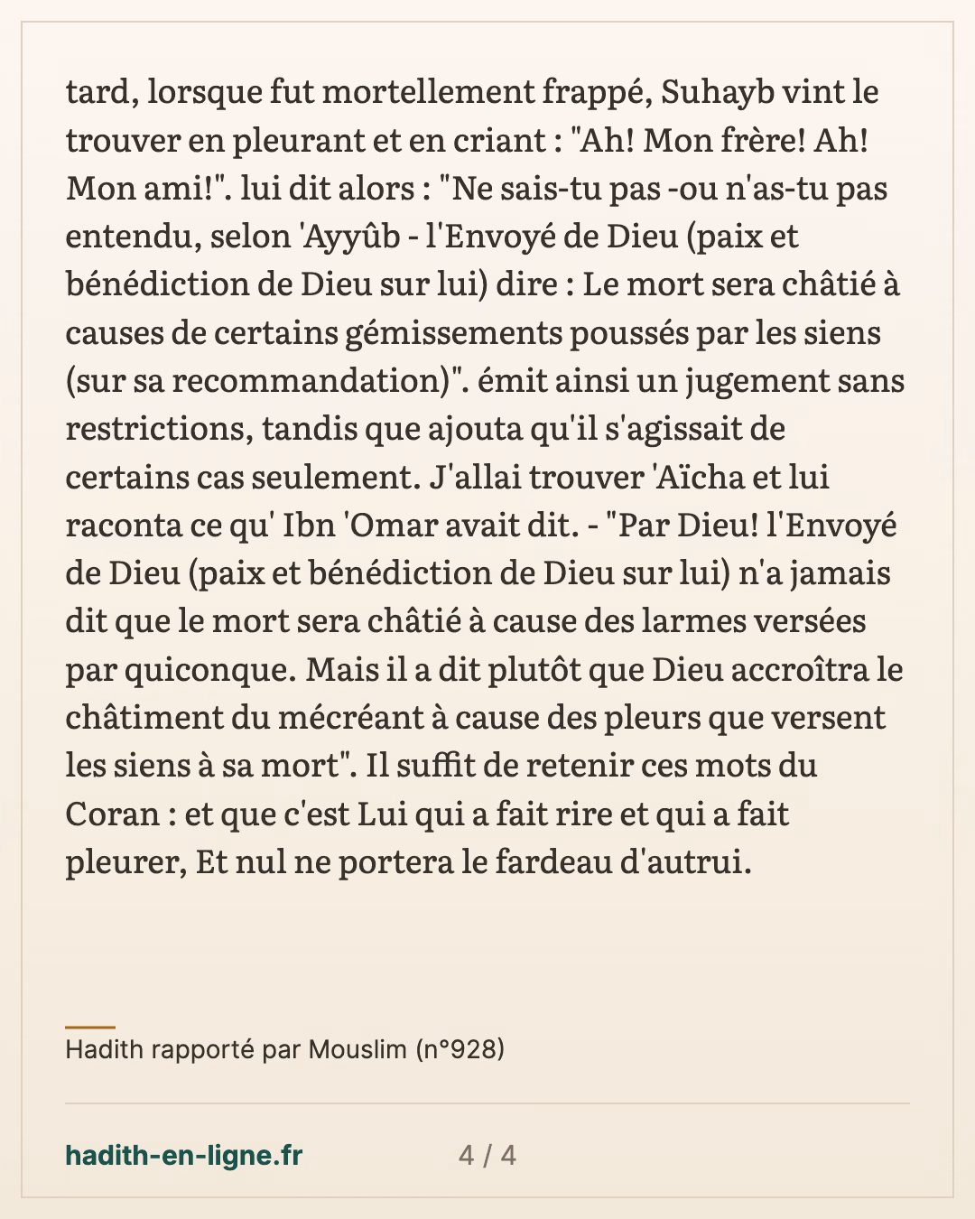 Ibn 'Omar et Ibn 'Abbas aux funérailles d'Oumm Aban bint 'Othman — Hadith rapporté par Mouslim (n°928) — carte 4 sur 4