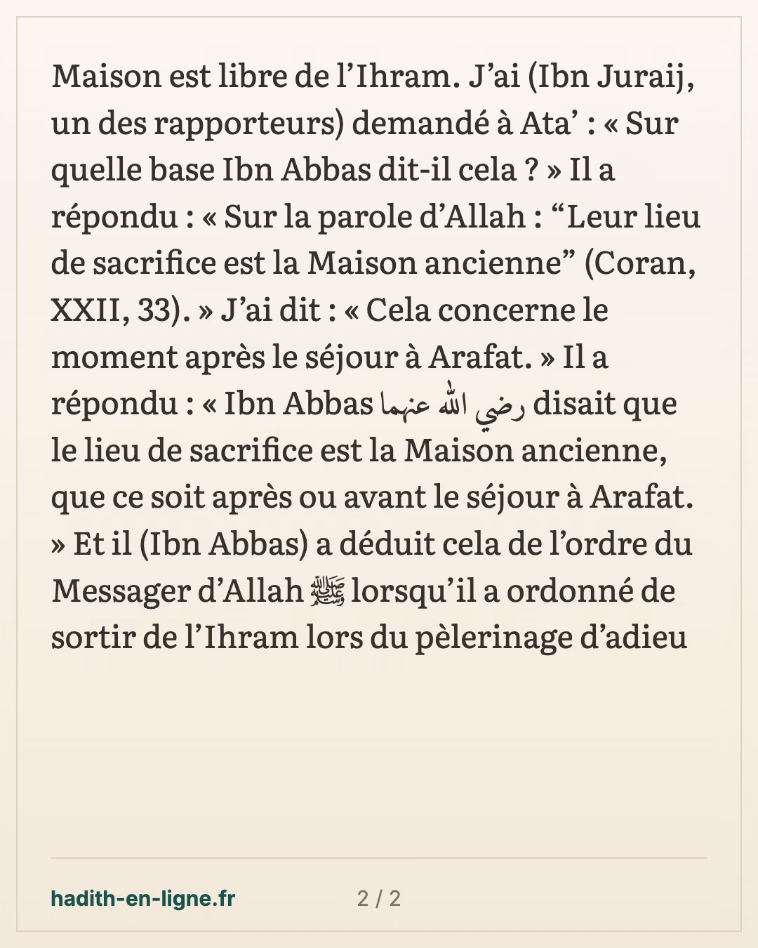 Ibn 'Abbas : le pèlerin qui fait le tour de la Maison est libre de l'ihram — carte 2 sur 2