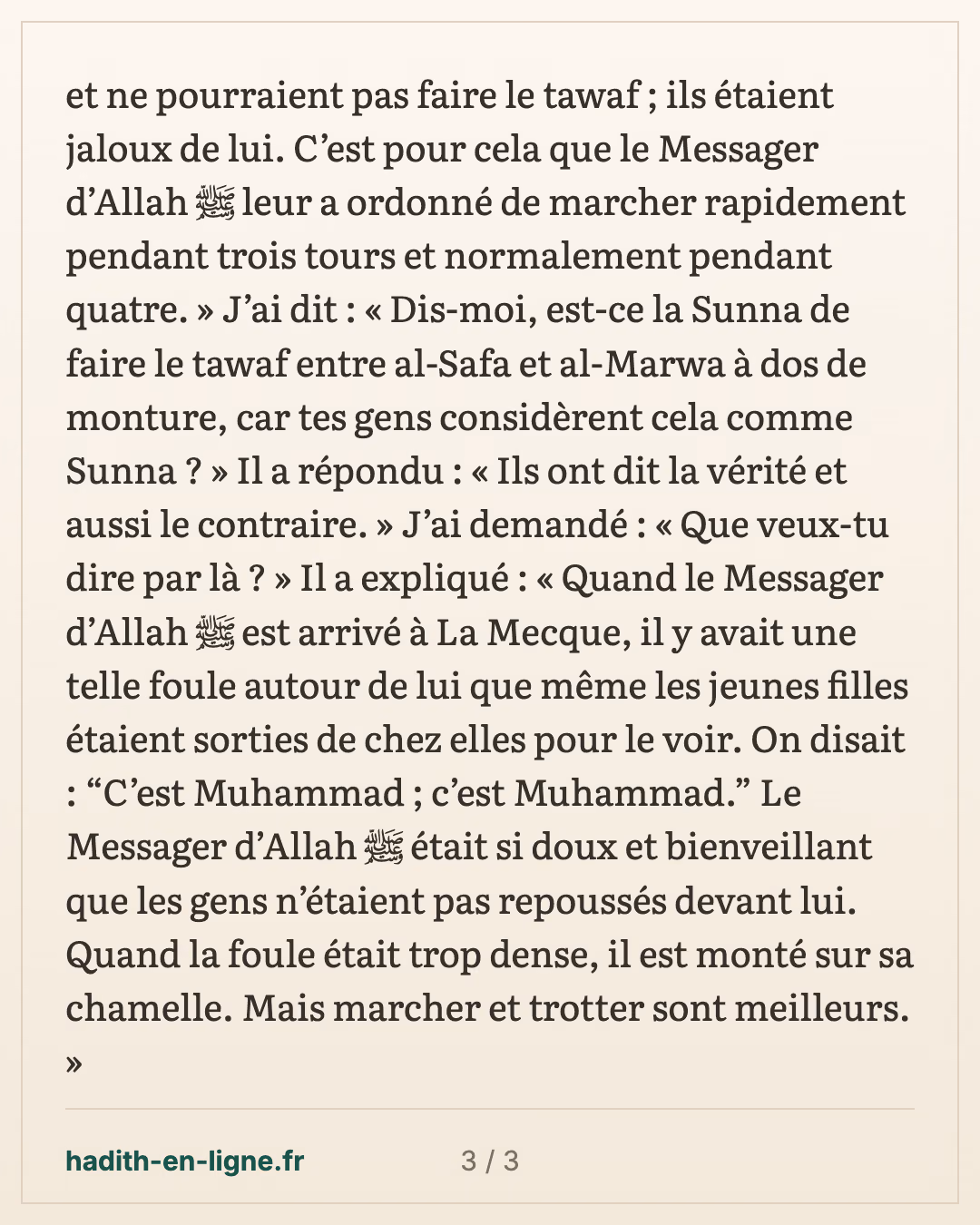 Ibn 'Abbas sur la marche rapide du tawaf : « Ils ont dit la vérité et le contraire » — carte 3 sur 3