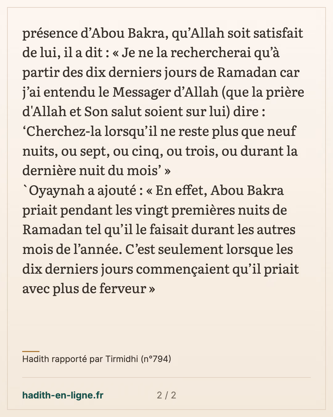 Abou Bakra cherchait la Nuit du Destin dans les dix derniers jours de Ramadan — Hadith rapporté par Tirmidhi (n°794) — carte 2 sur 2
