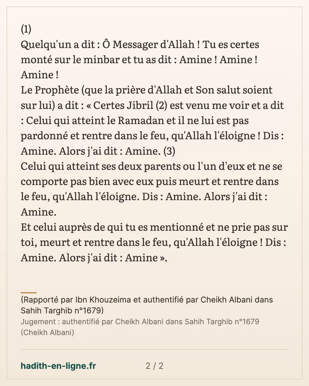 « Amine ! » : celui qui atteint le Ramadan et à qui il n'est pas pardonné — (Rapporté par Ibn Khouzeima et authentifié par Cheikh Albani dans Sahih Targhib n°1679) — carte 2 sur 2