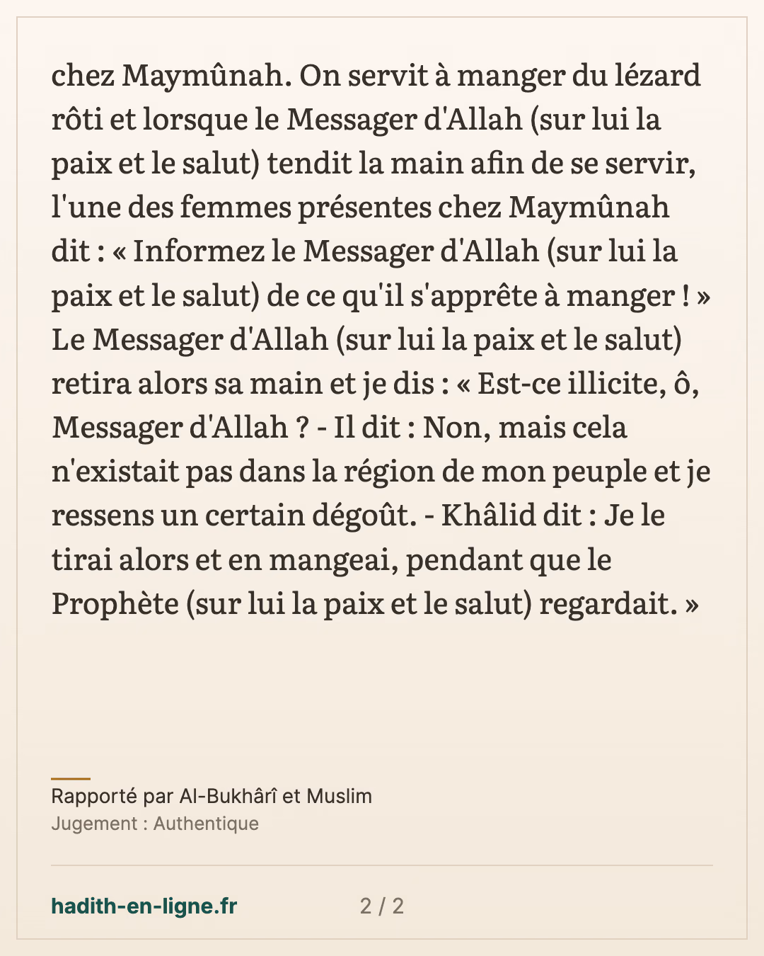 Le lézard rôti chez Maymouna, avec Khalid ibn Al-Walid — Rapporté par Al-Bukhârî et Muslim — carte 2 sur 2