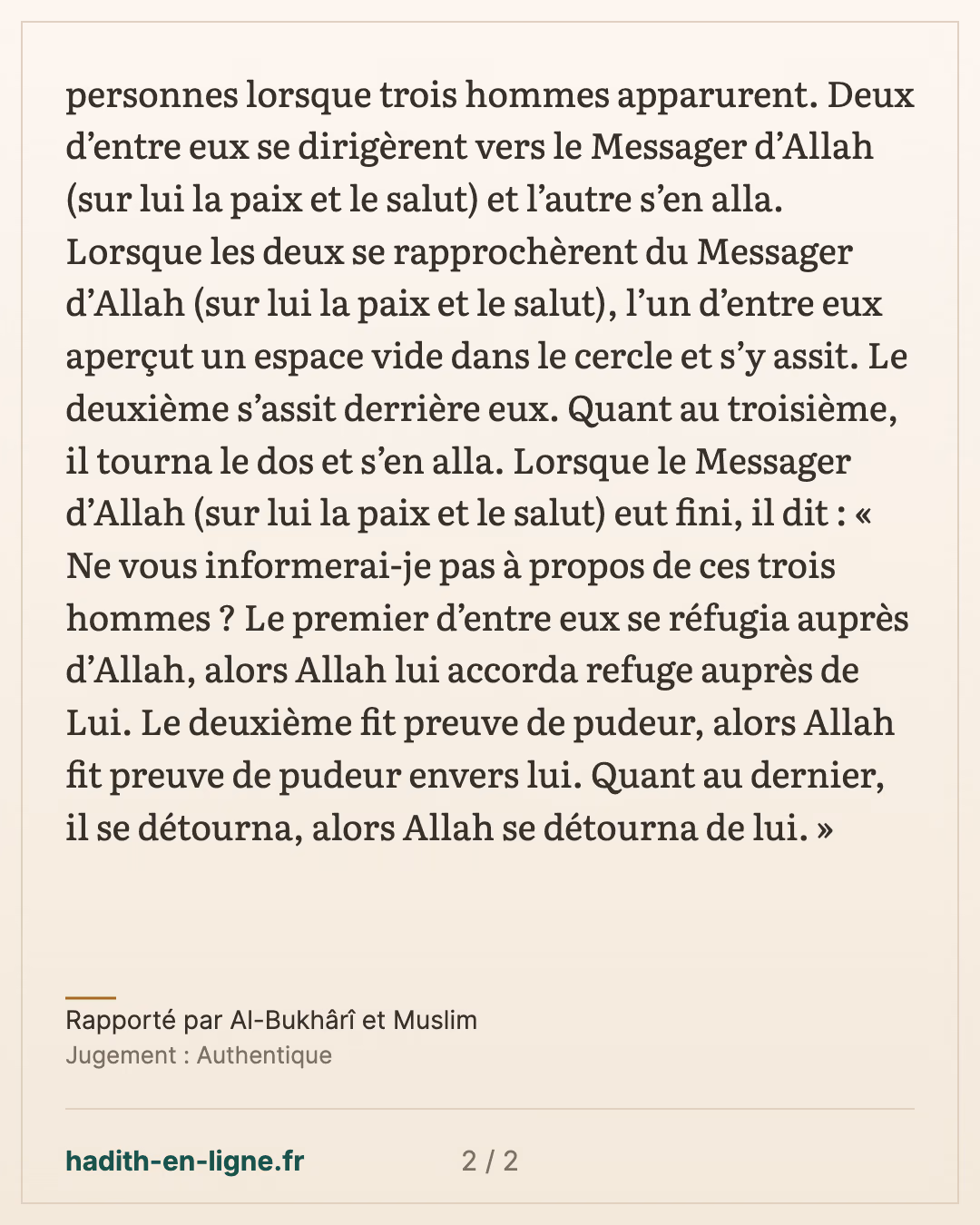 Les trois hommes arrivés à la mosquée : deux s'assoient, le troisième s'en va — Rapporté par Al-Bukhârî et Muslim — carte 2 sur 2